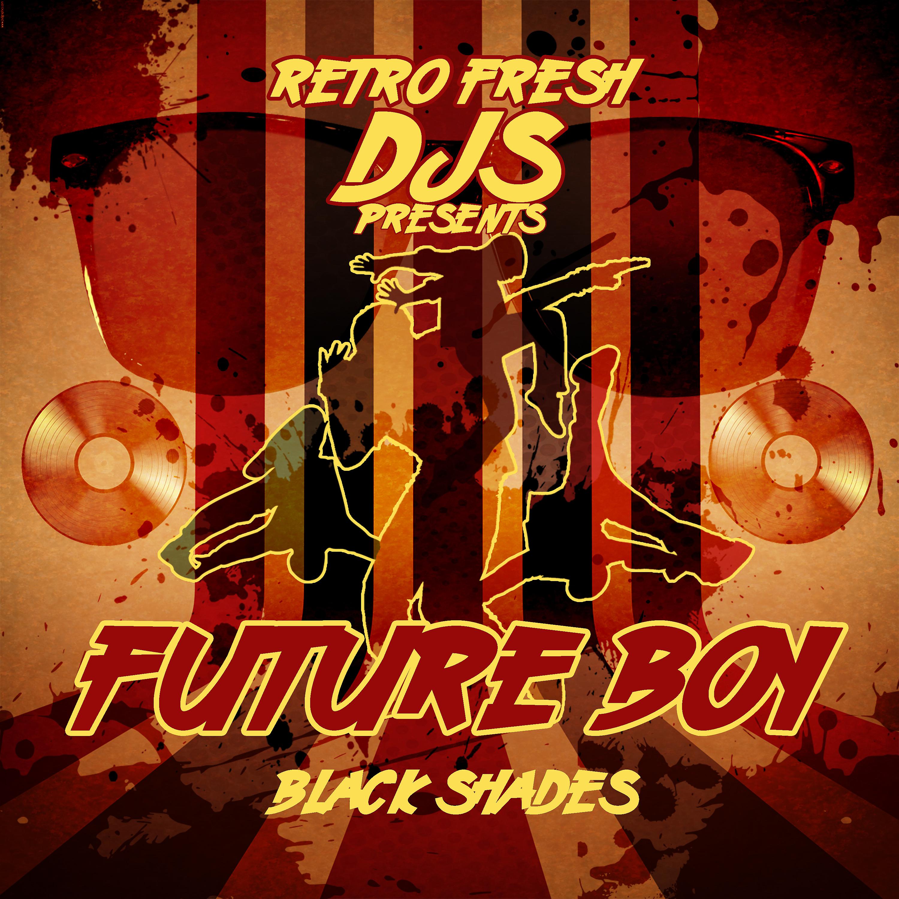 Постер альбома Black Shades (Retro Fresh DJs Presents Ben One)