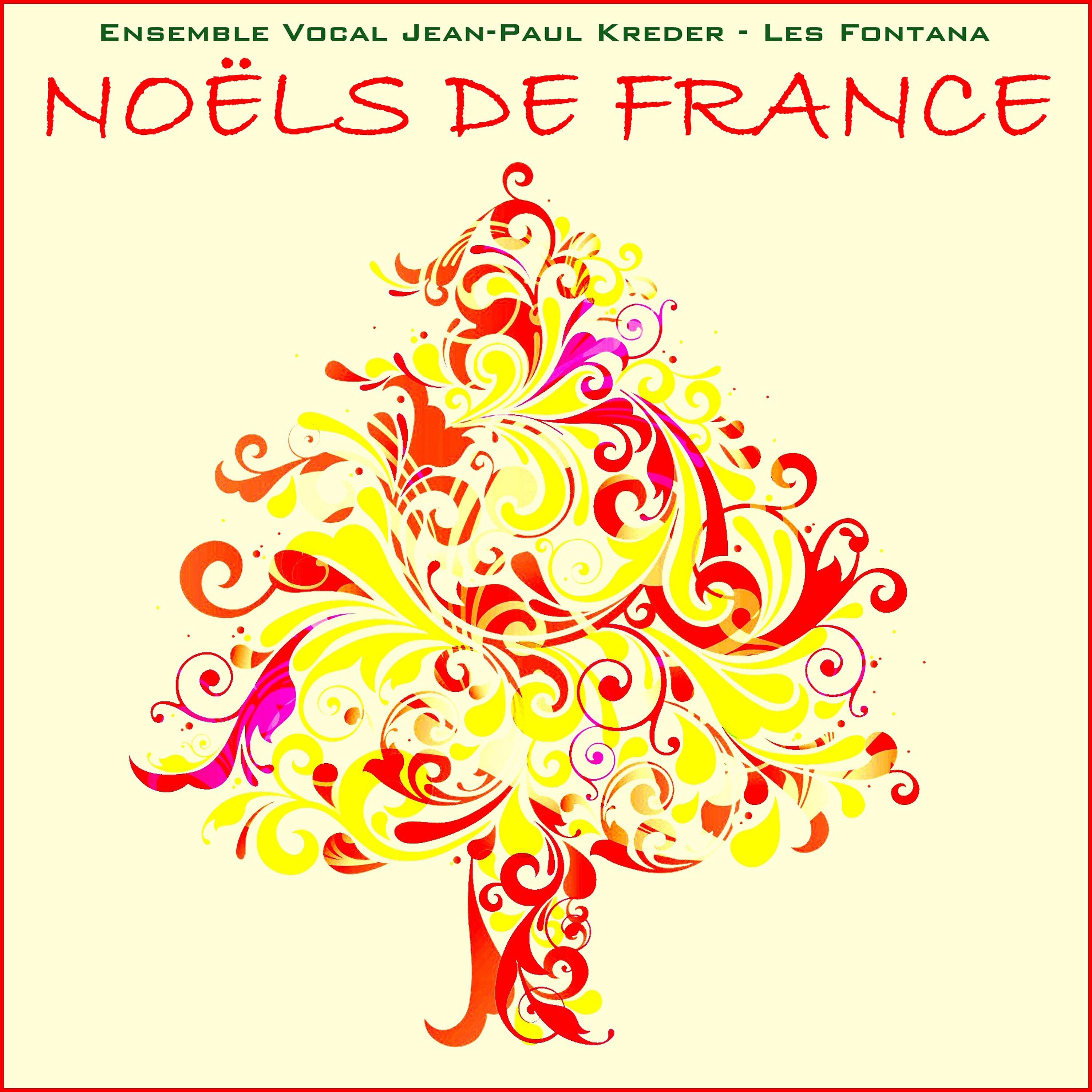Ensemble Vocal Jean-Paul Kreder - Sus, Debout, gentilz pasteurs