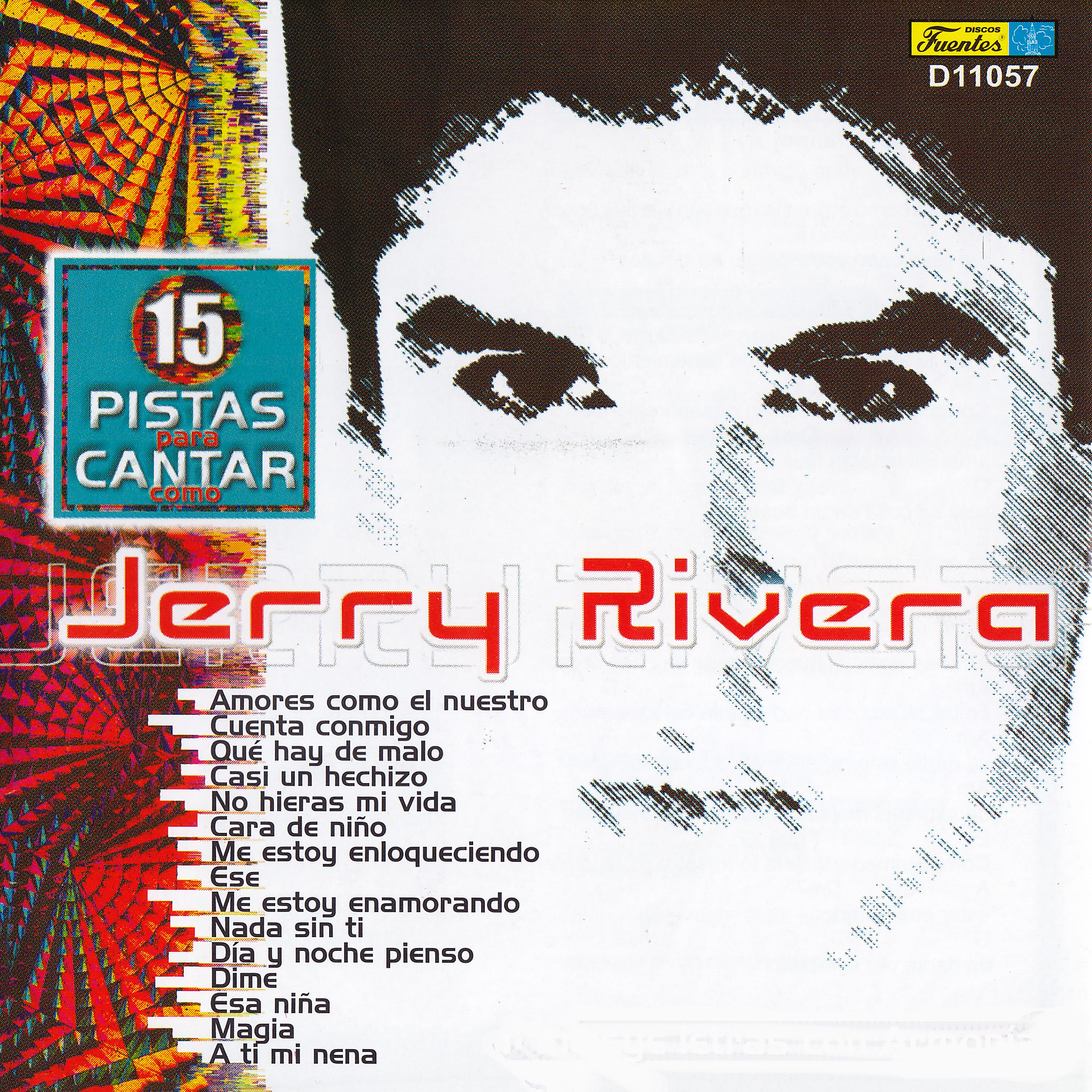 Постер альбома 15 Pistas para Cantar - Originalmente Realizado por Jerry Rivera
