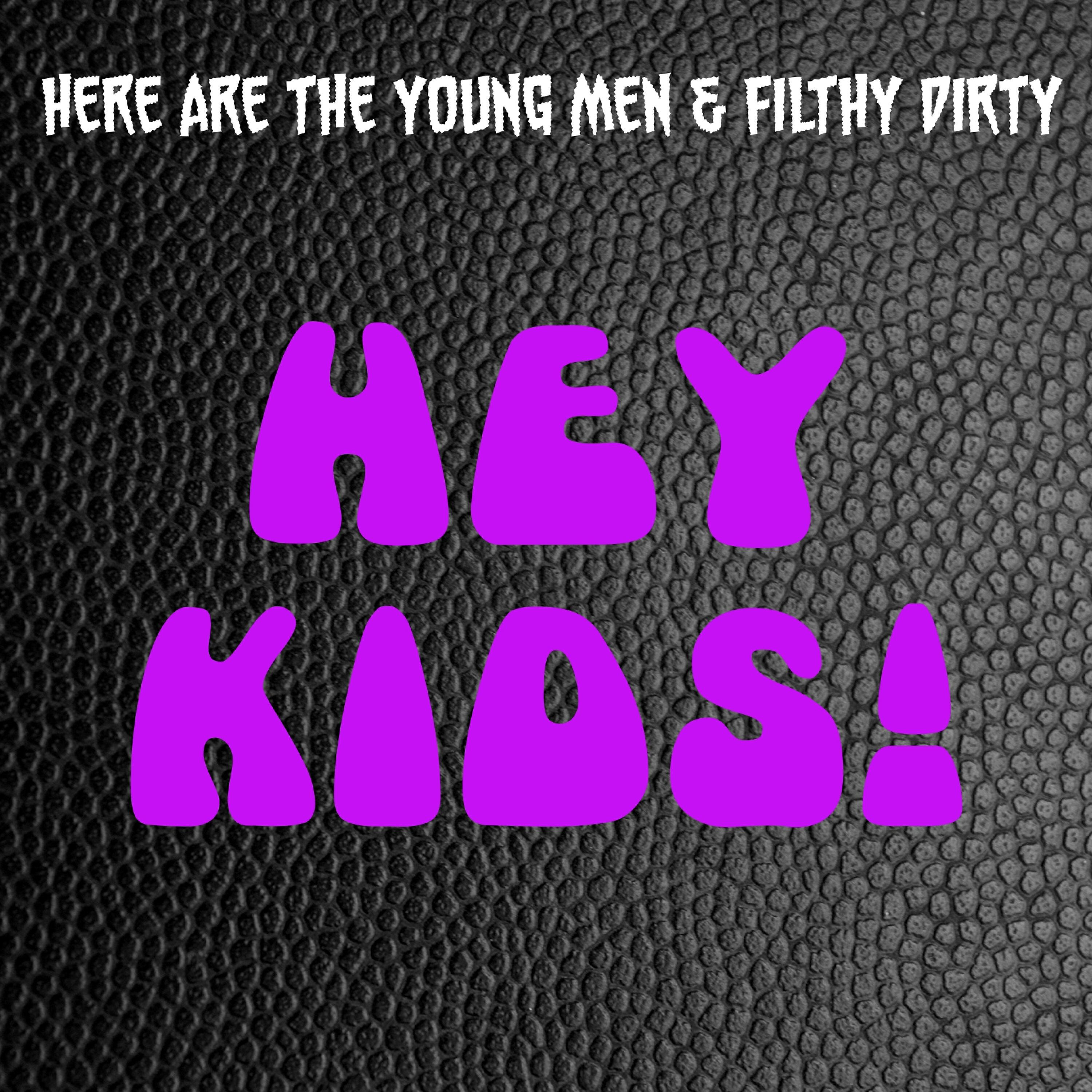 Here Are The Young Men - E to the V to the I to the L