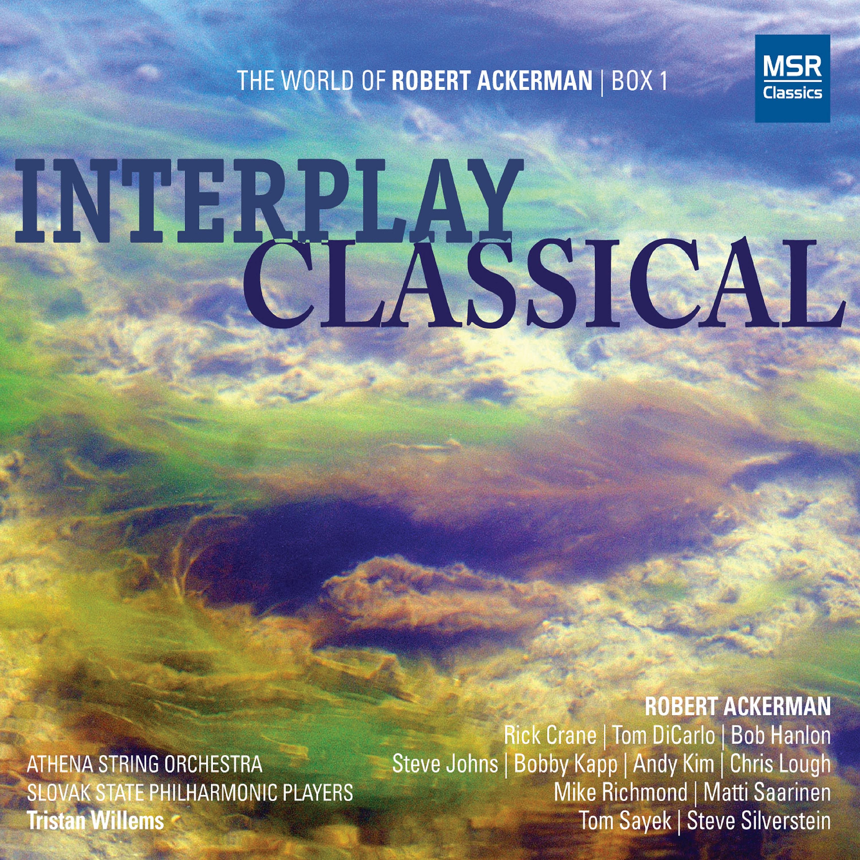 Постер альбома Interplay Classical (The World of Robert Ackerman, Box 1)