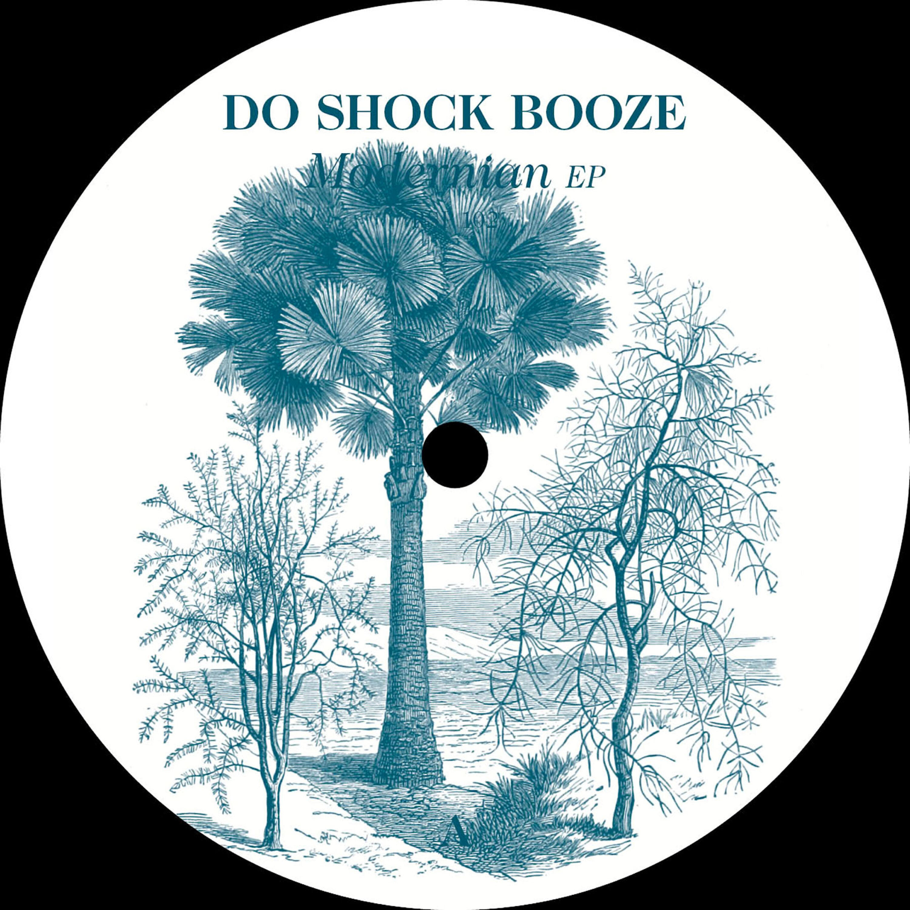 DO SHOCK BOOZE - Moderns