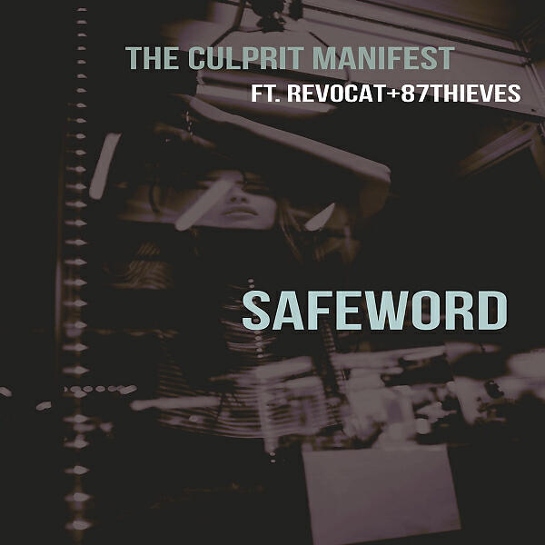 The Culprit Manifest - SafeWord