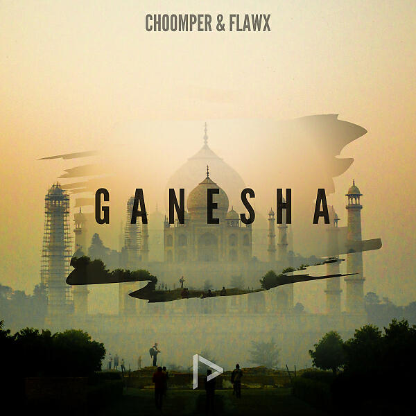 Choomper - Ganesha (Original Mix)