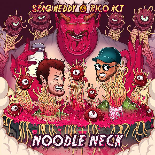 Spag Heddy - Noodle Neck