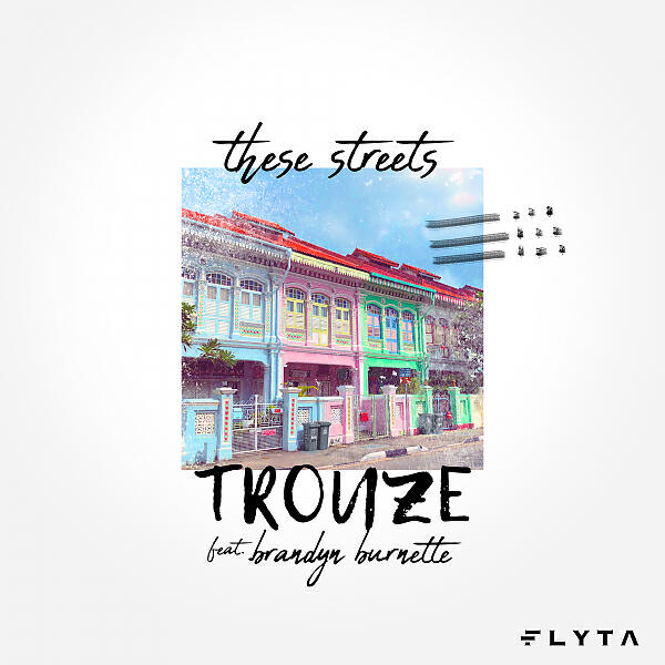 Brandyn Burnette - These Streets