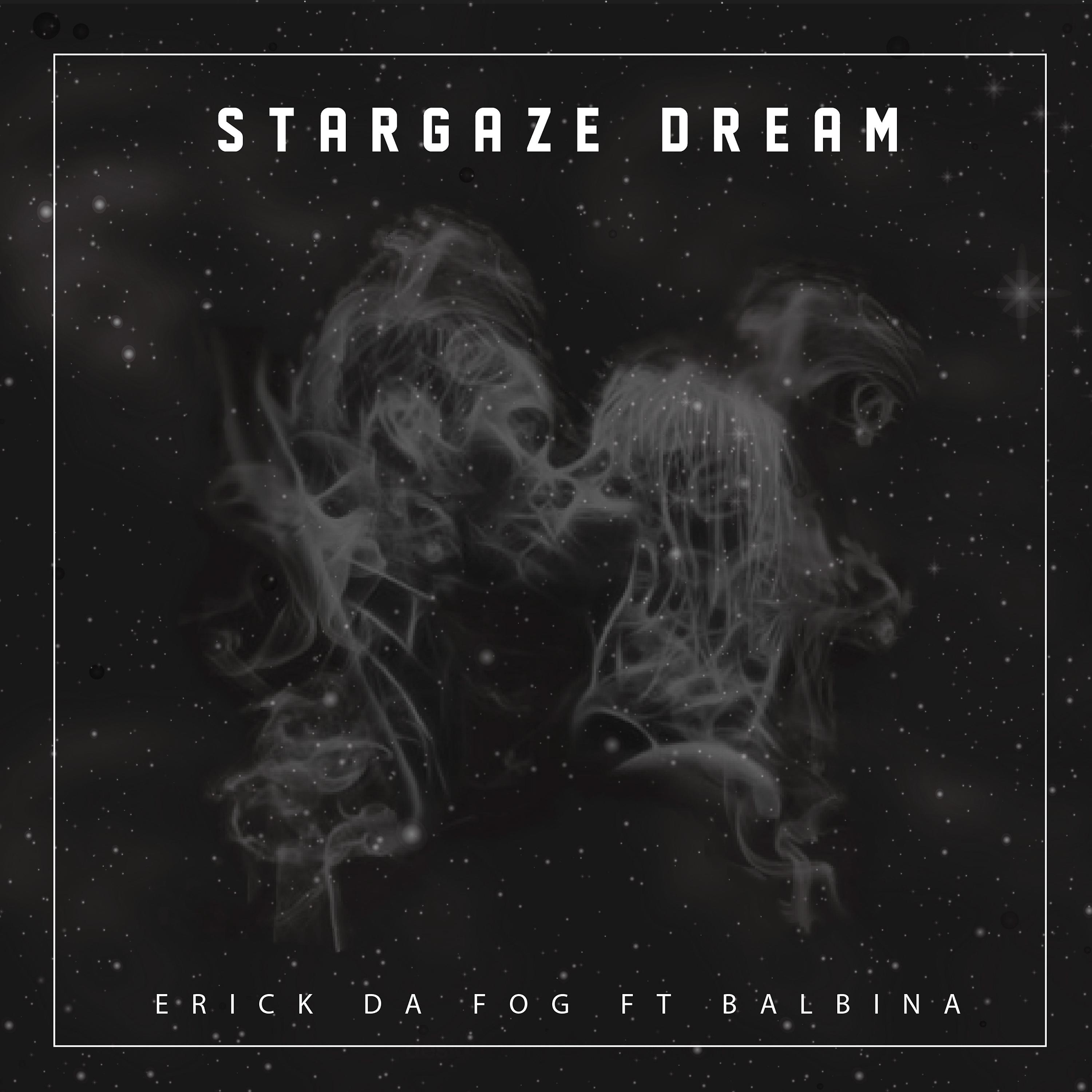 Постер альбома Stargaze Dream (feat. Balbina)