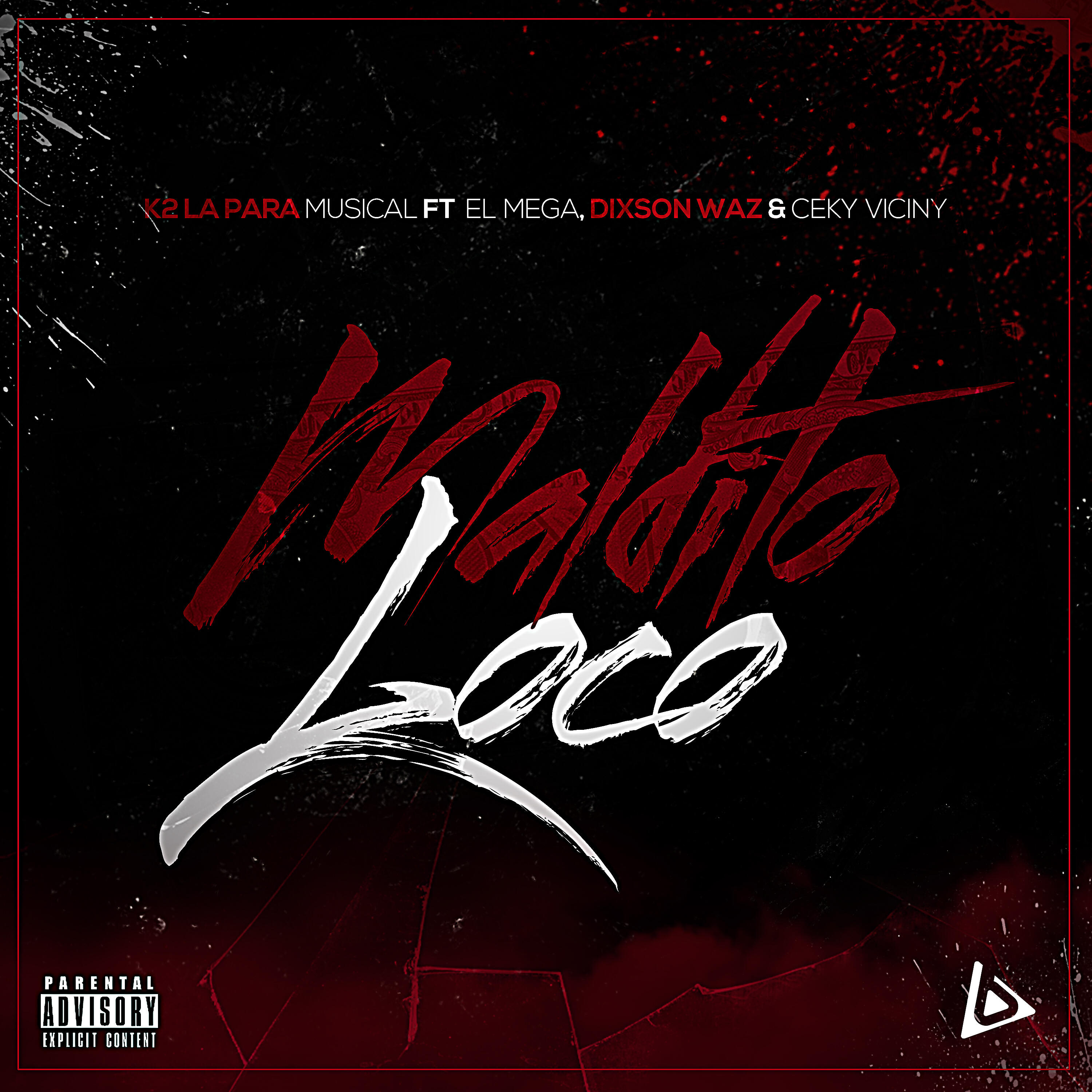El Mega - Maldito Loco