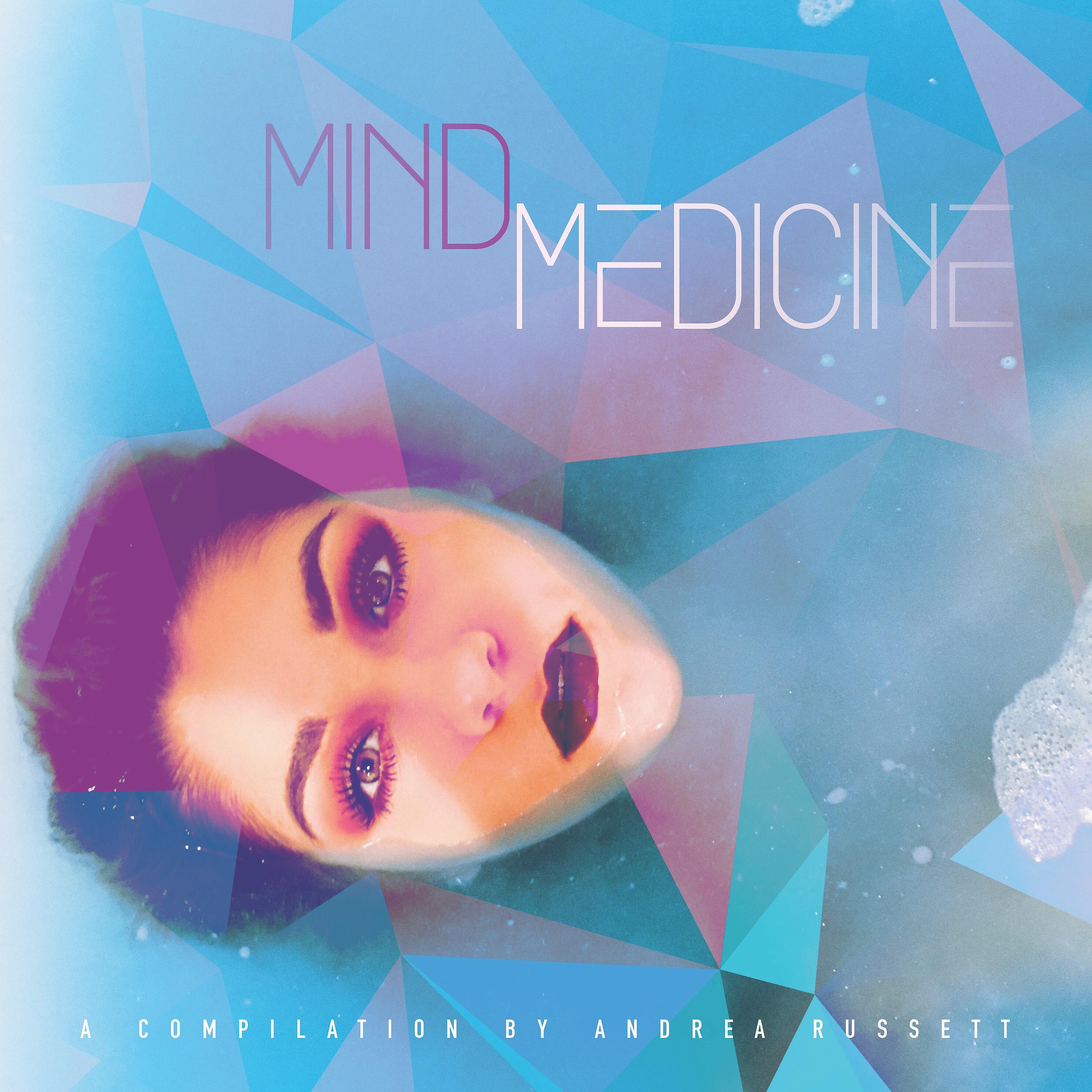 Постер альбома Mind Medicine