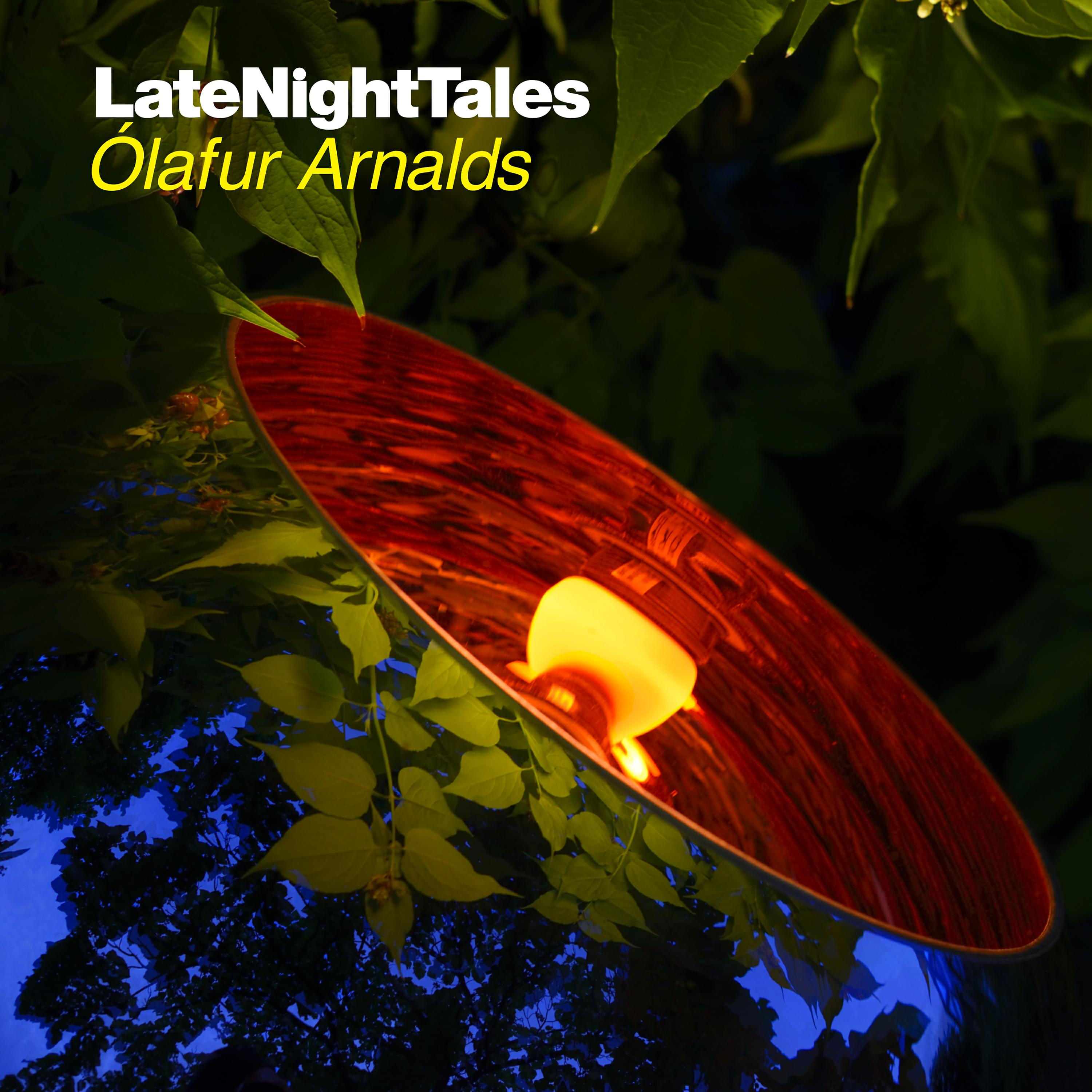 Ólafur Arnalds - Late Night Tales: Ólafur Arnalds (Continuous Mix)