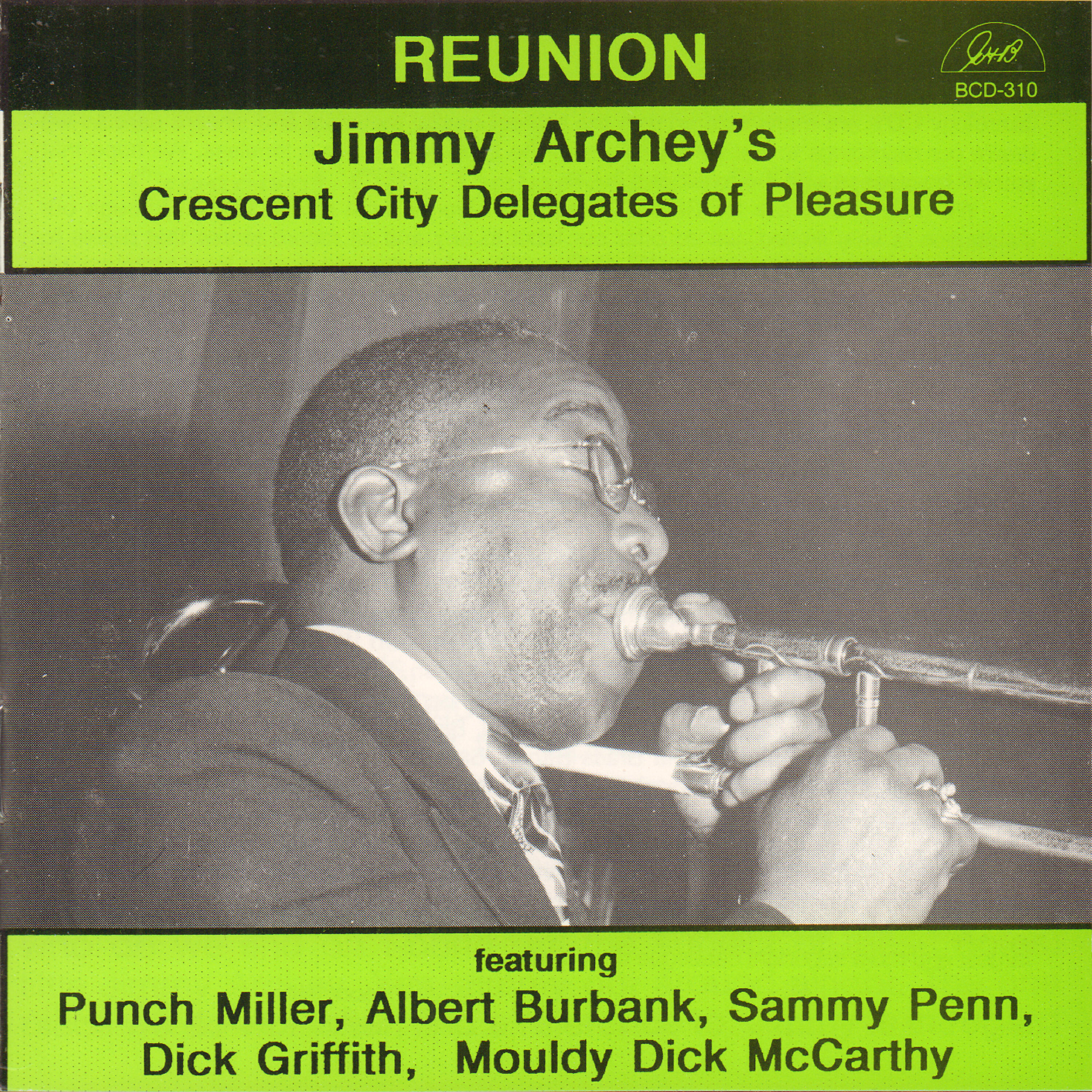 Jimmy Archey's Crescent City Delegates of Pleasure - Put on Your Old Grey Bonnet