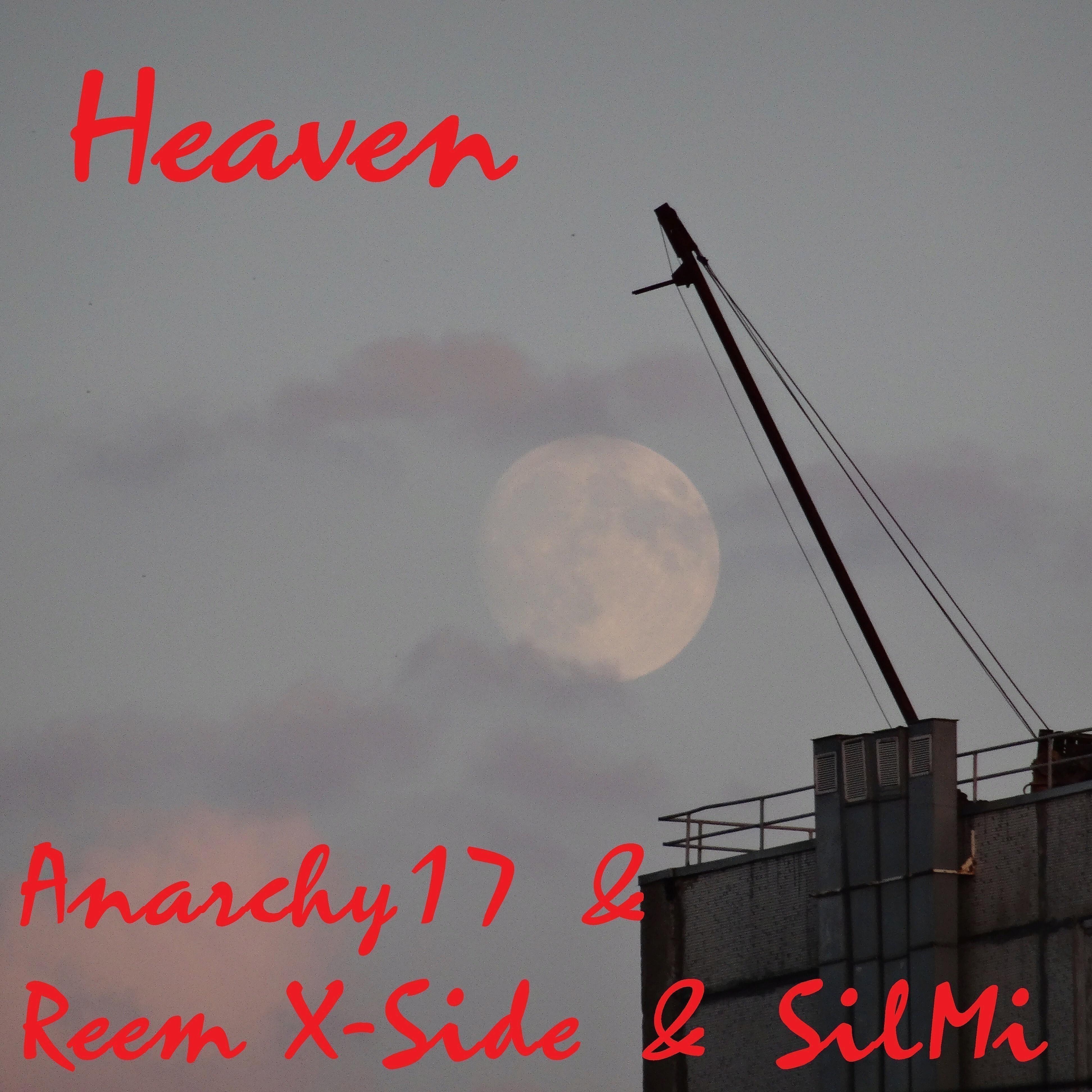 Anarchy17 - Heaven (feat. Silmi)