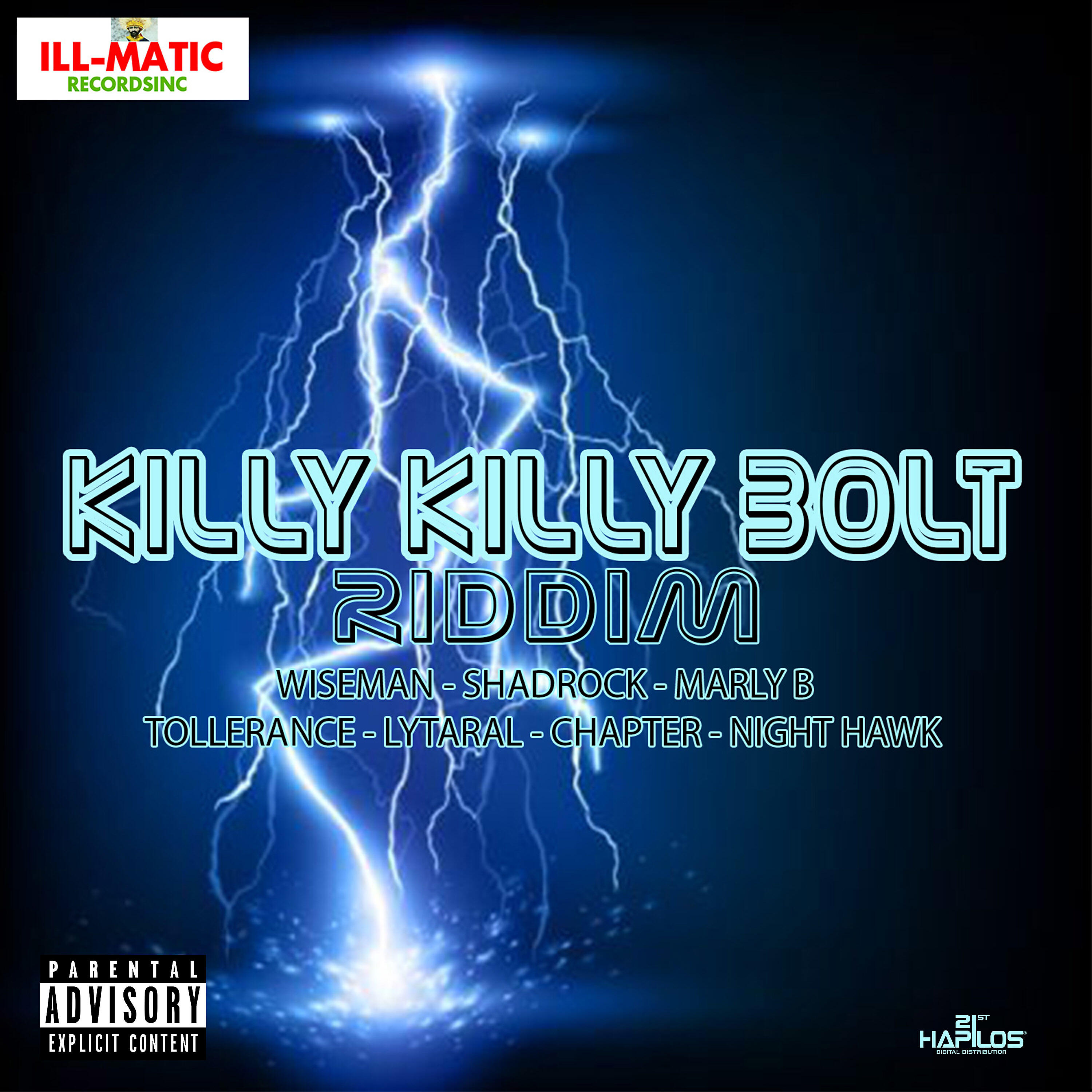 ILLMATIC Rec - Killy Killy Bolt Riddim (Instrumental)