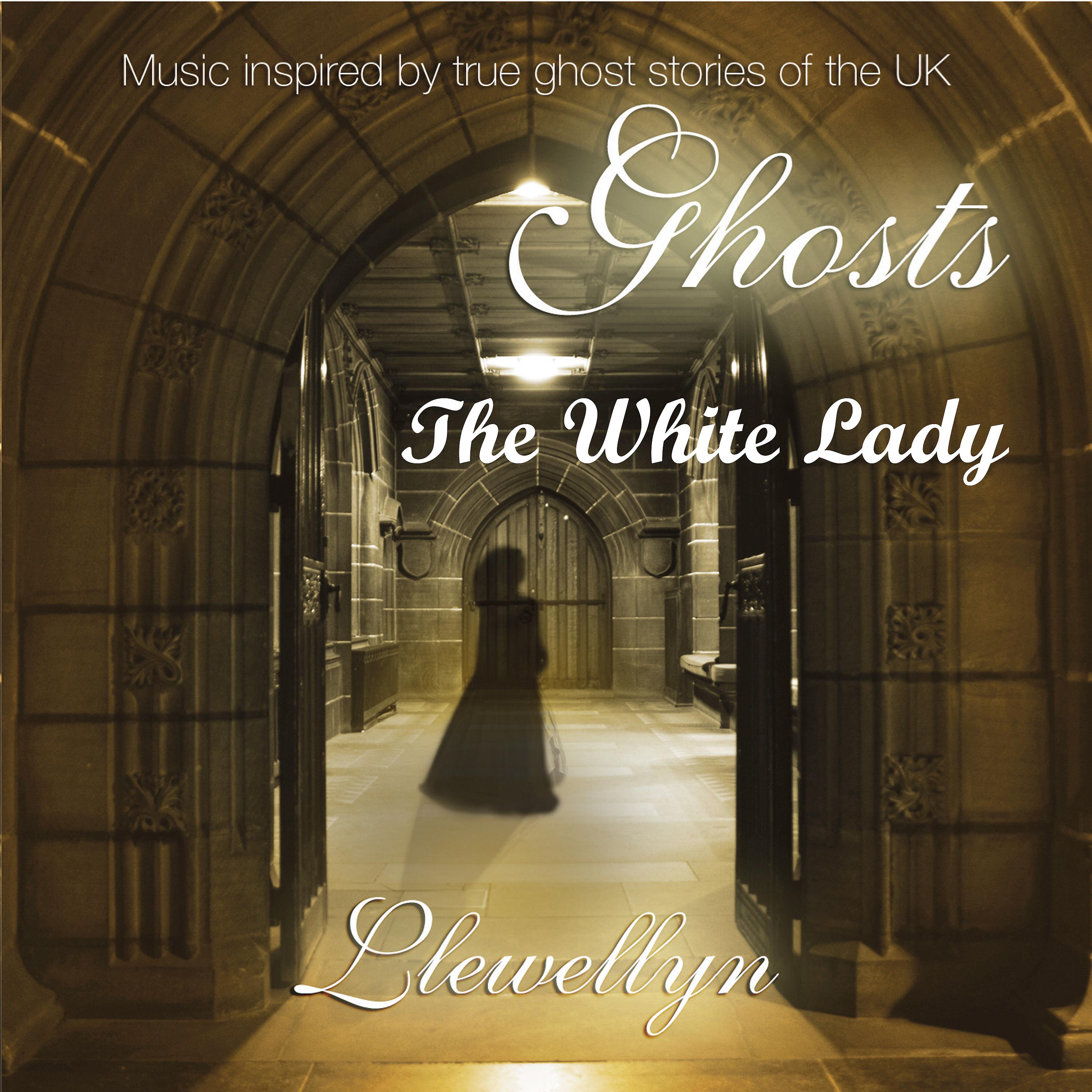 Постер альбома Ghosts - The White Lady