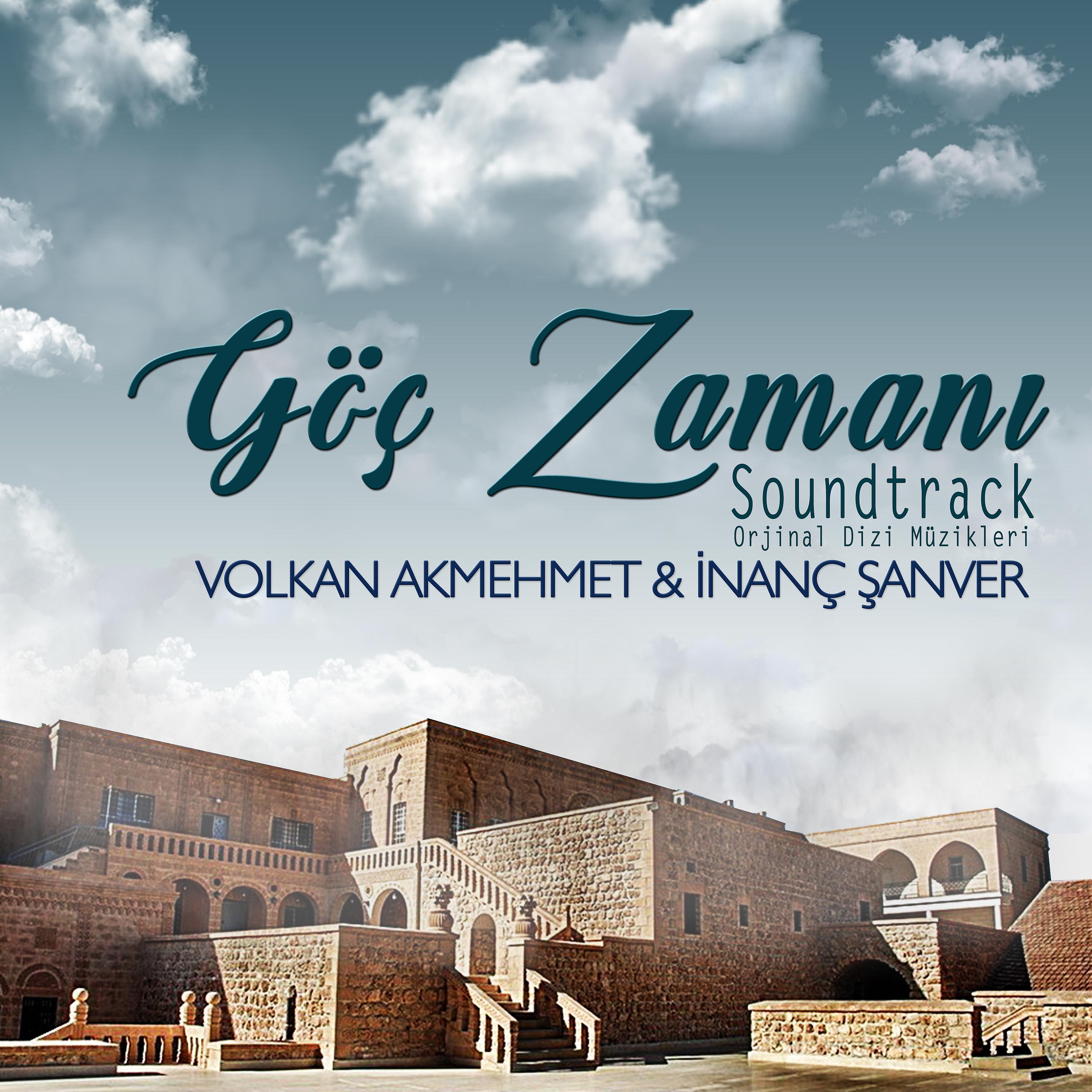 Постер альбома Göç Zamanı (Orijinal Dizi Müzikleri)
