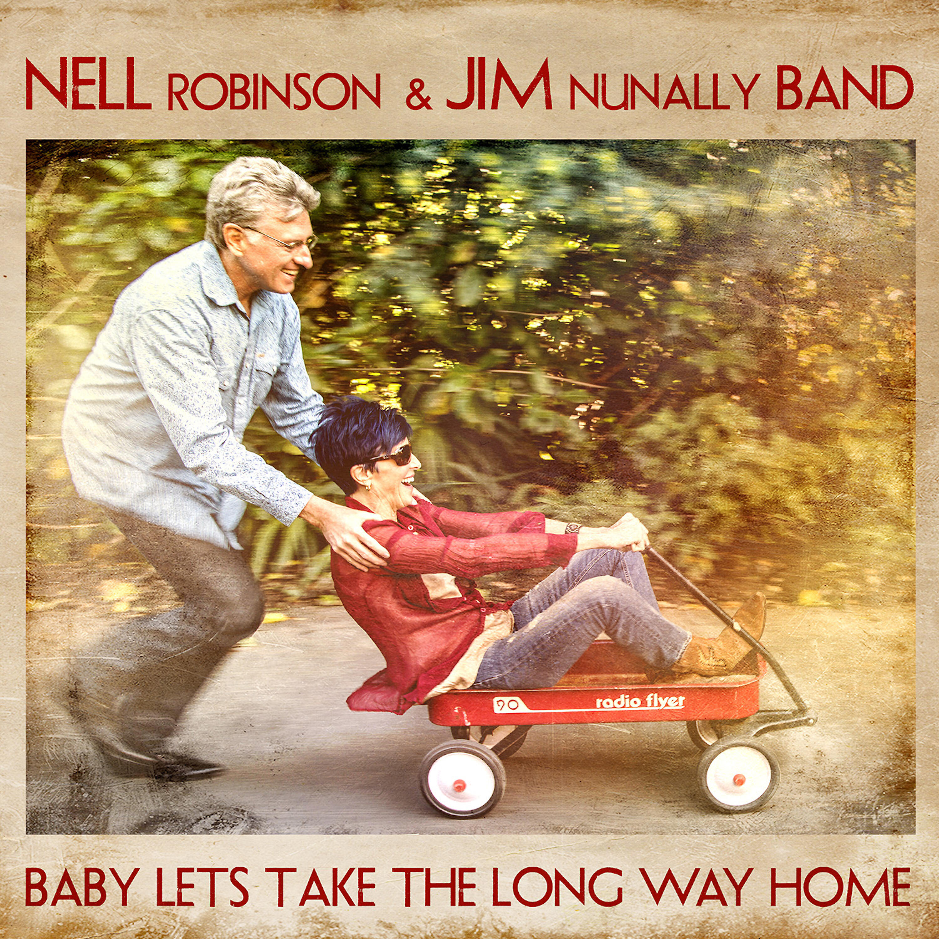 Nell Robinson - Baby Lets Take the Long Way Home