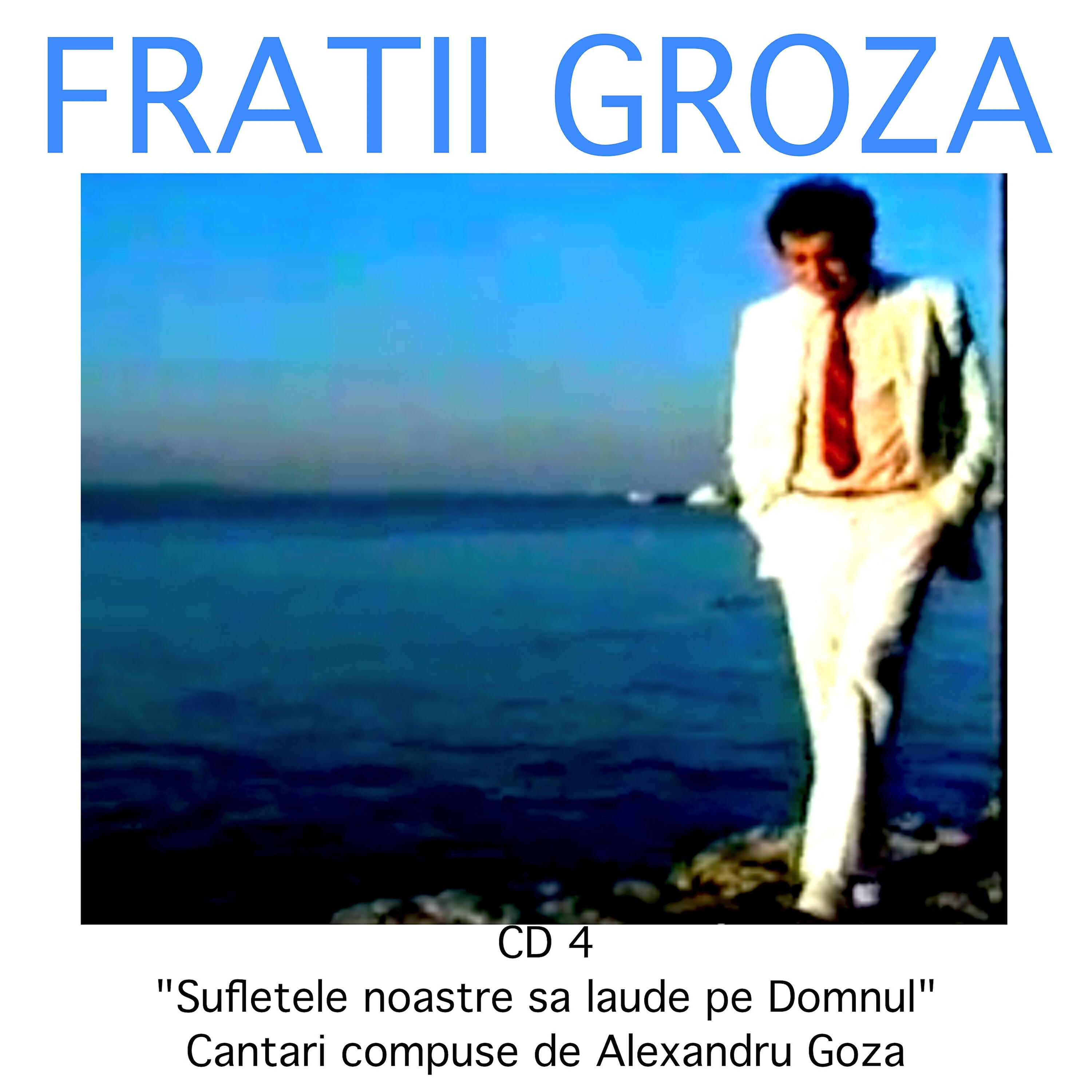 Alexandru Groza - Numai Tu Doamne