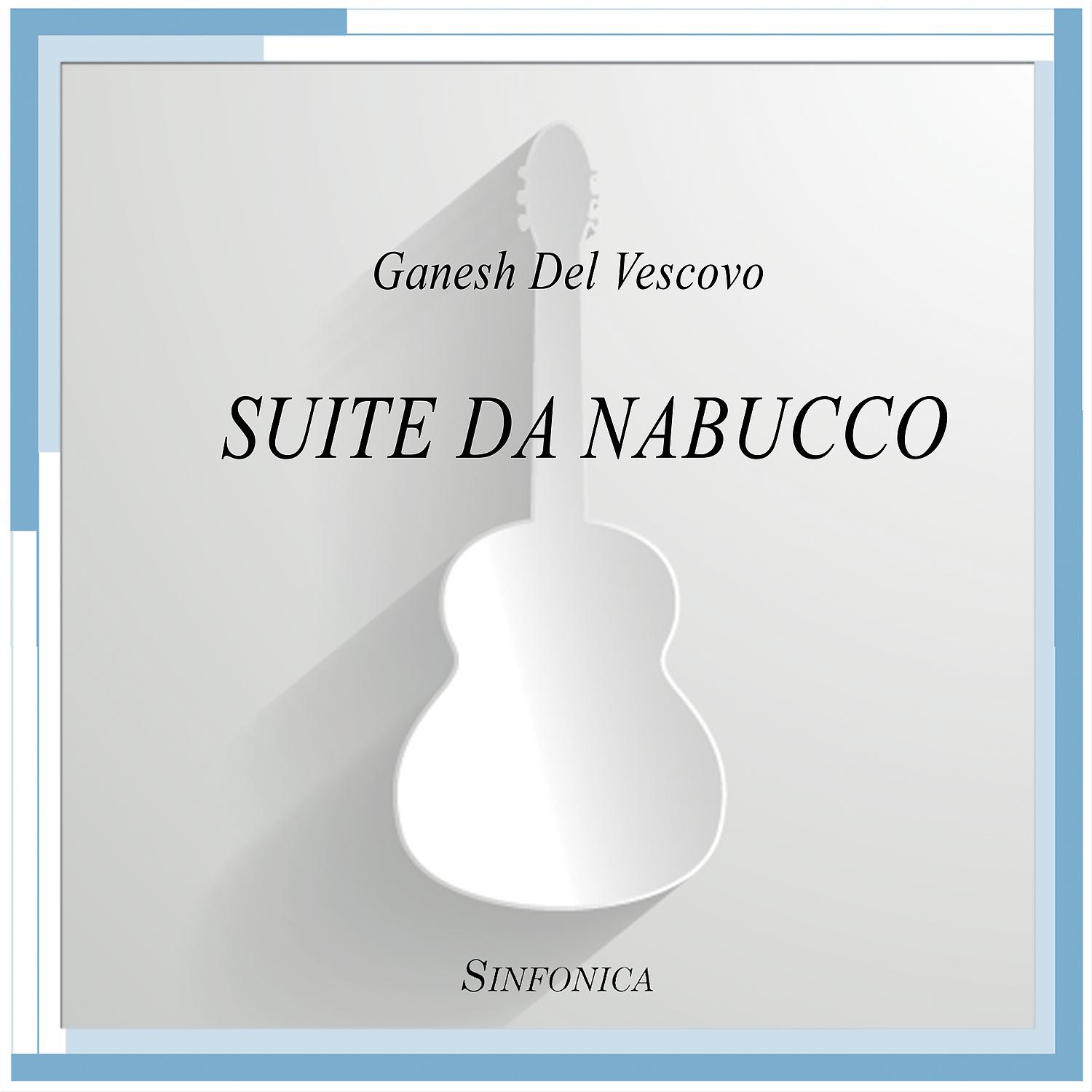 Постер альбома Suite da Nabucco
