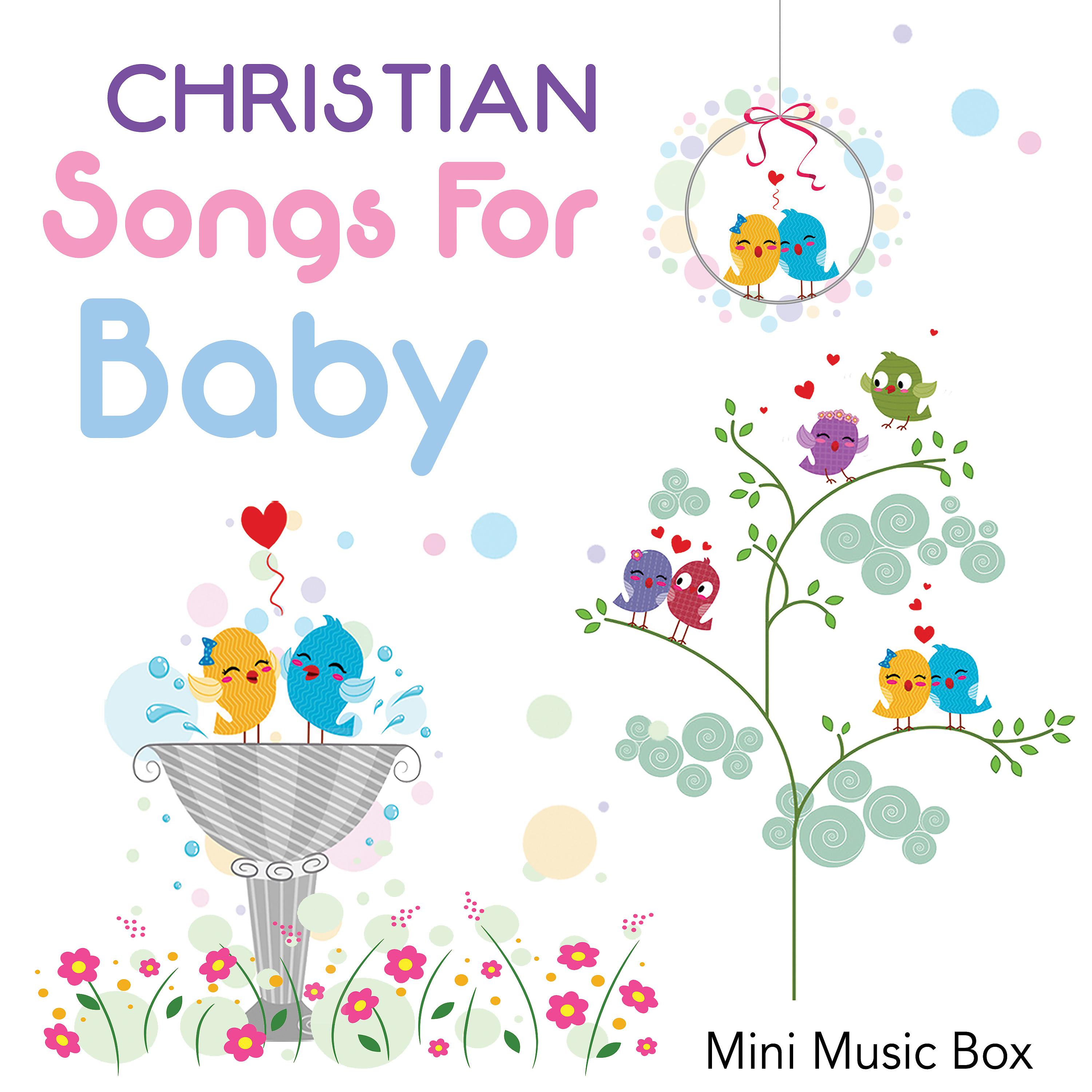 Постер альбома Christian Songs for Baby