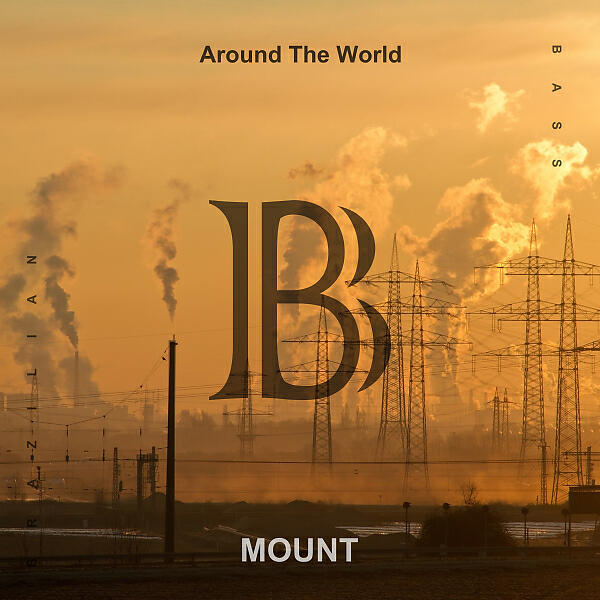 Around the world песня. Mount around the World. Around the World Mount, Noize Generation. Mount & Noize Generation - around the World обложка.