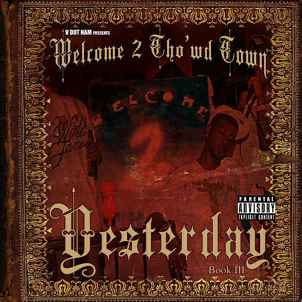 Welcome 2 Thowd Town - Hustle On (feat. V Dot Nam)