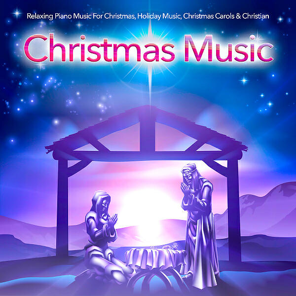 Contemporary Christian Music - Traditional Christmas Favorites