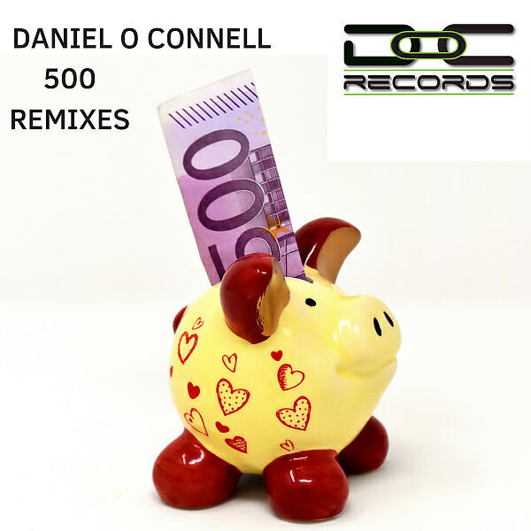 Daniel O Connell - 500 (Gopar & Hanz Taje Remix)