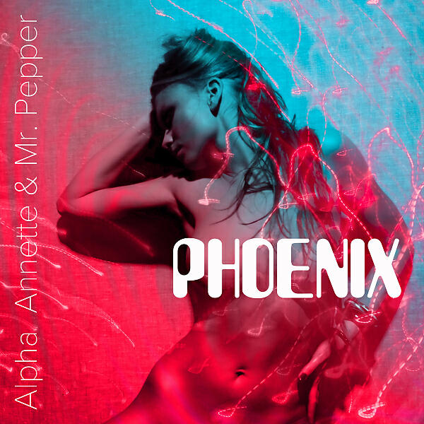 Alpha Annette - Phoenix