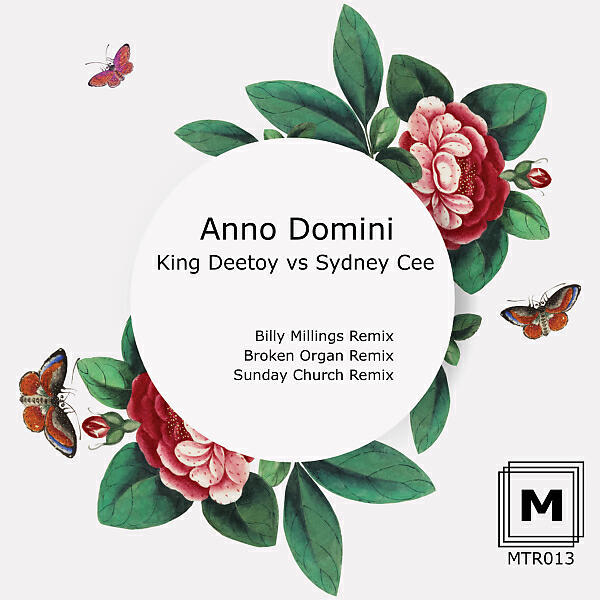 King Deetoy - Anno Domini (Billy Millings Remix)