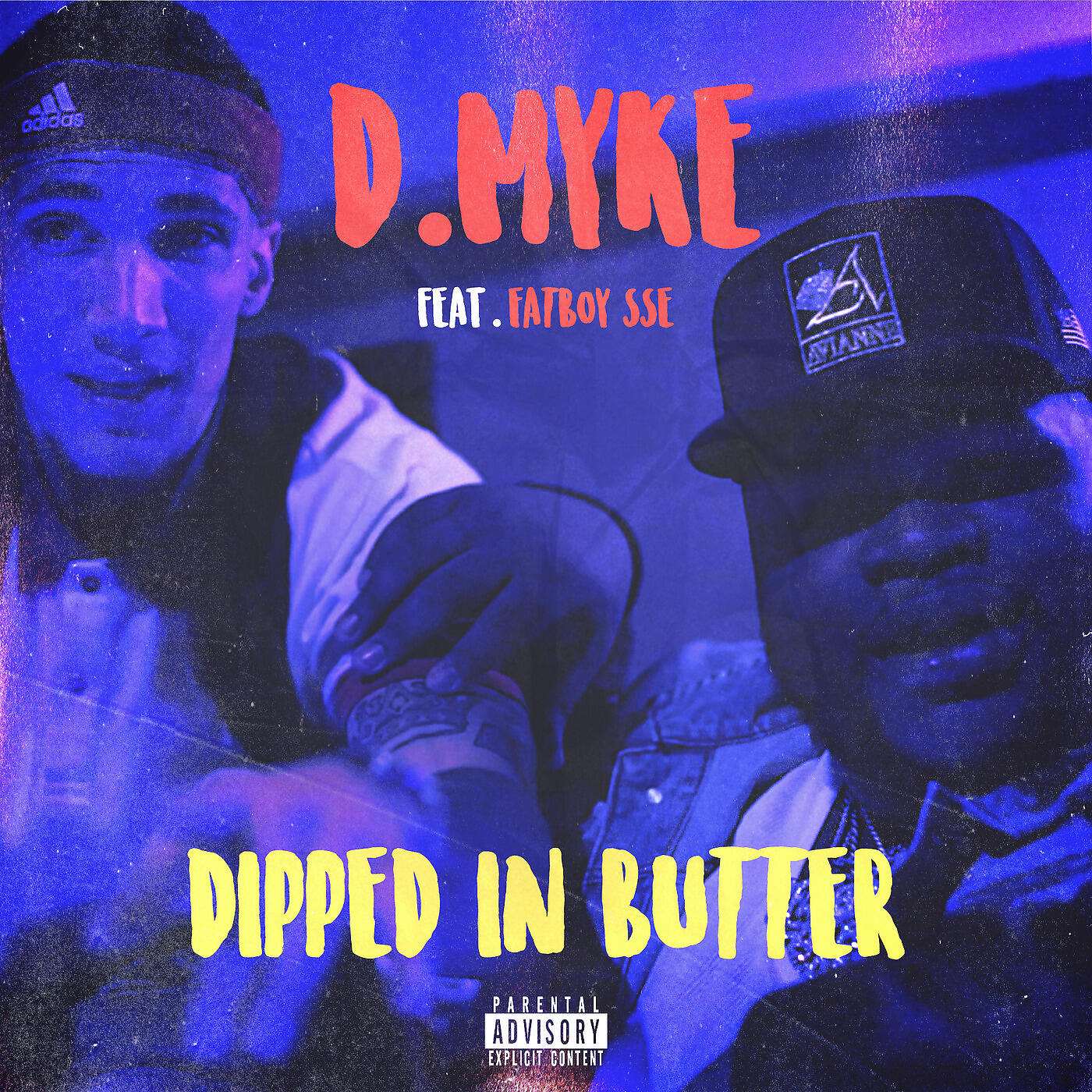 D. Myke - Dipped in Butter