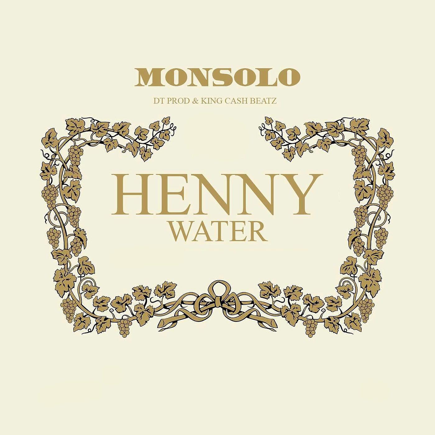 Постер альбома Henny Water