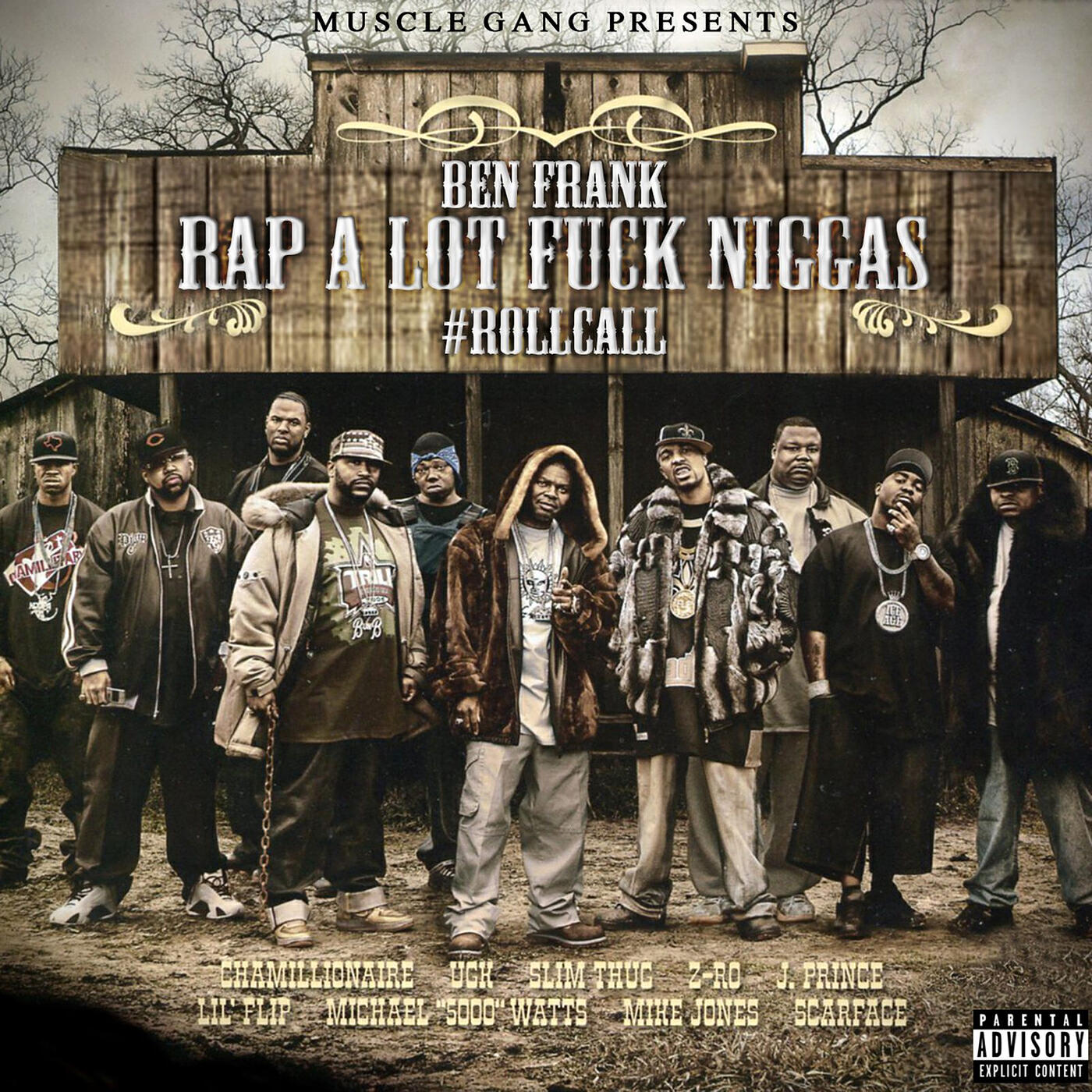 Ben Frank - Rap Alot Fuck Niggas Roll Call