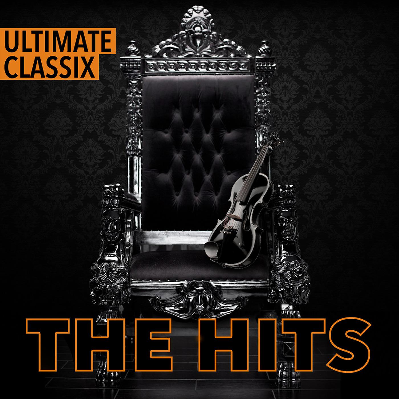 Постер альбома Ultimate Classix: The Hits