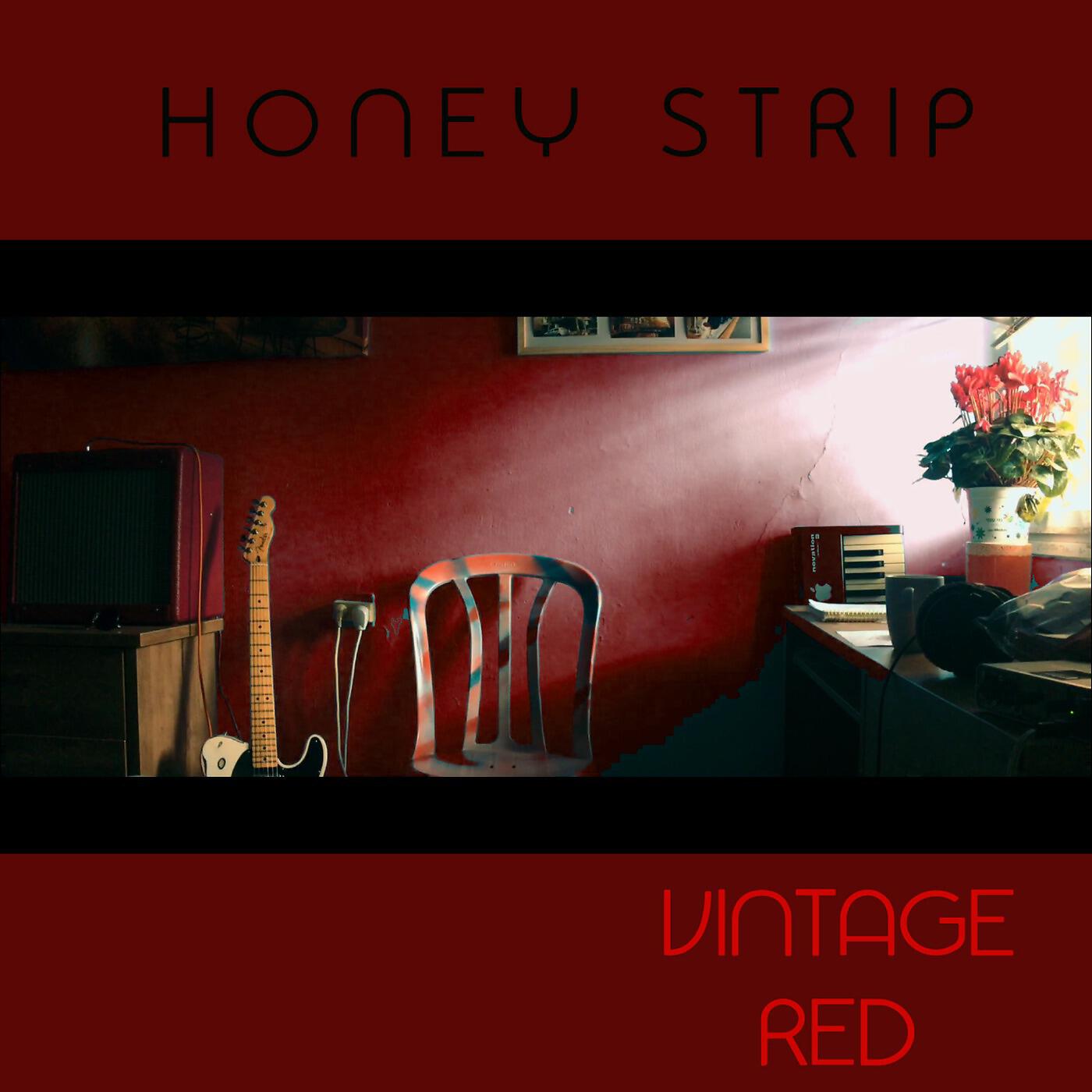 Honey Strip - 344 Days Ago
