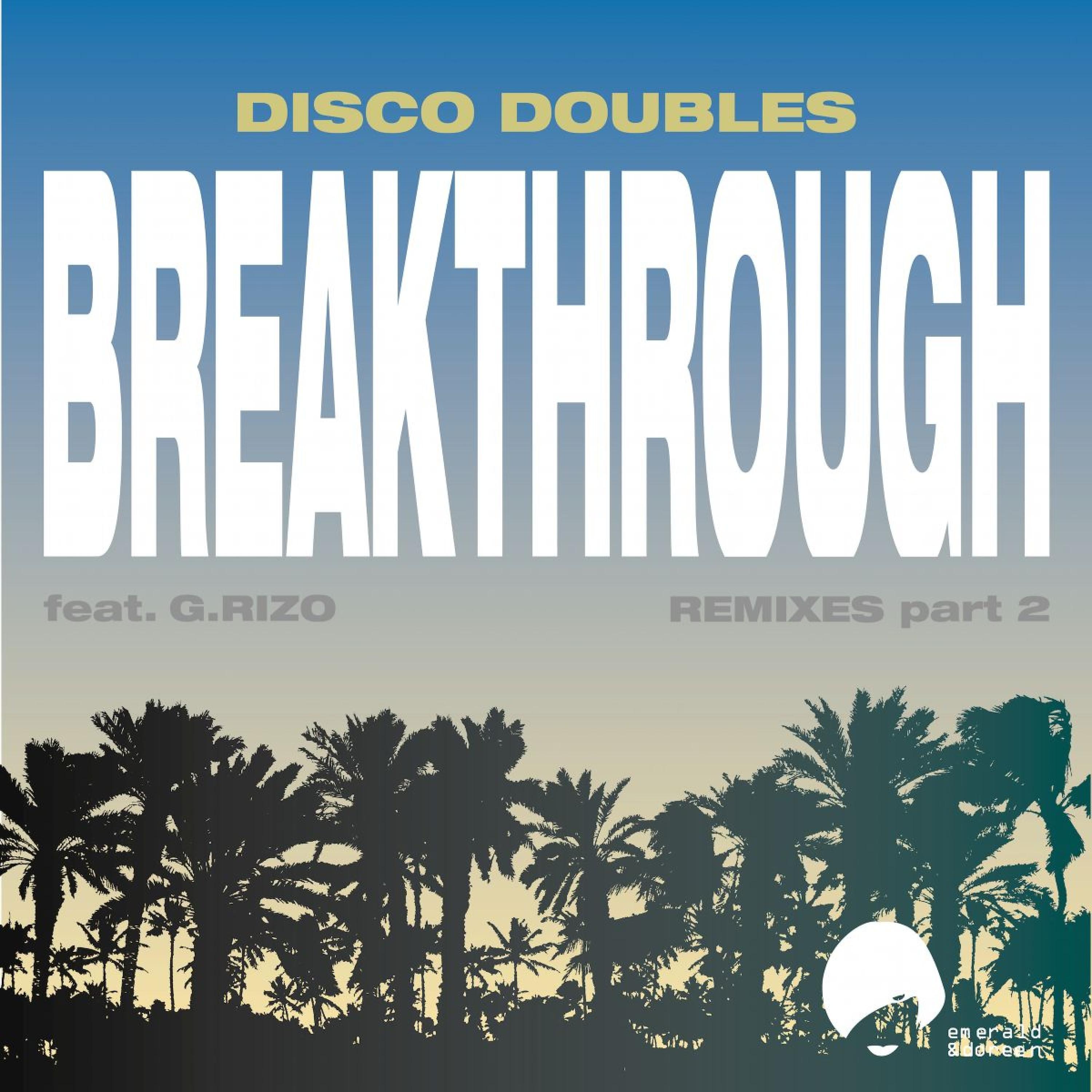 Постер альбома Breakthrough Remixes, Pt. 2