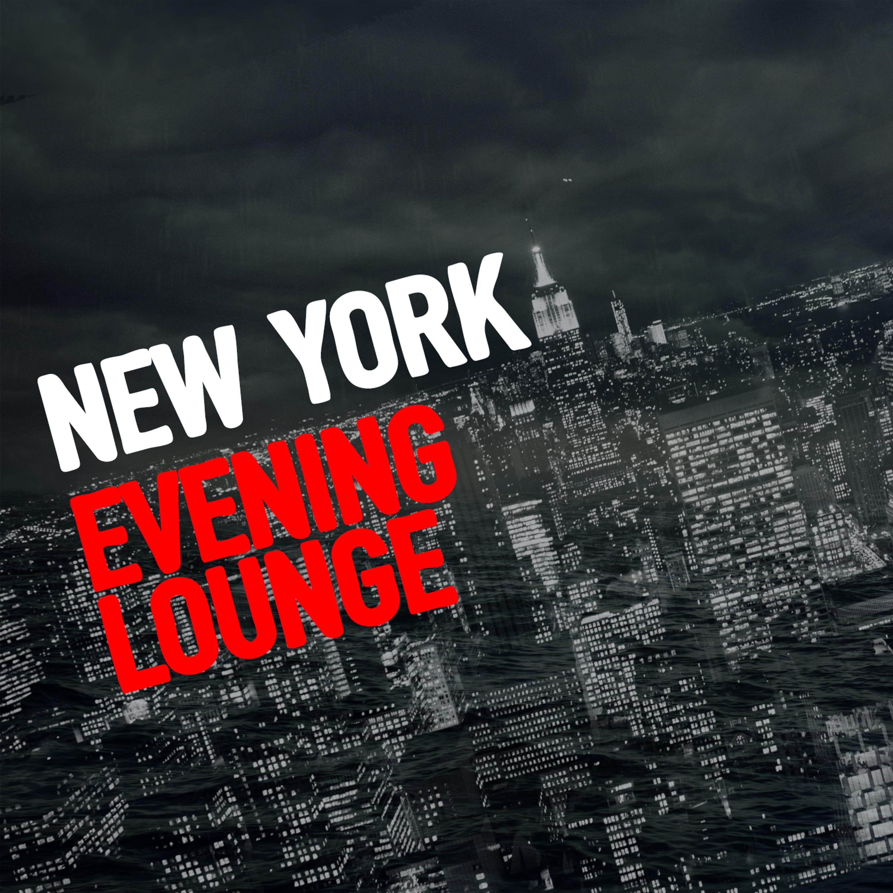 Постер альбома New York Evening Lounge