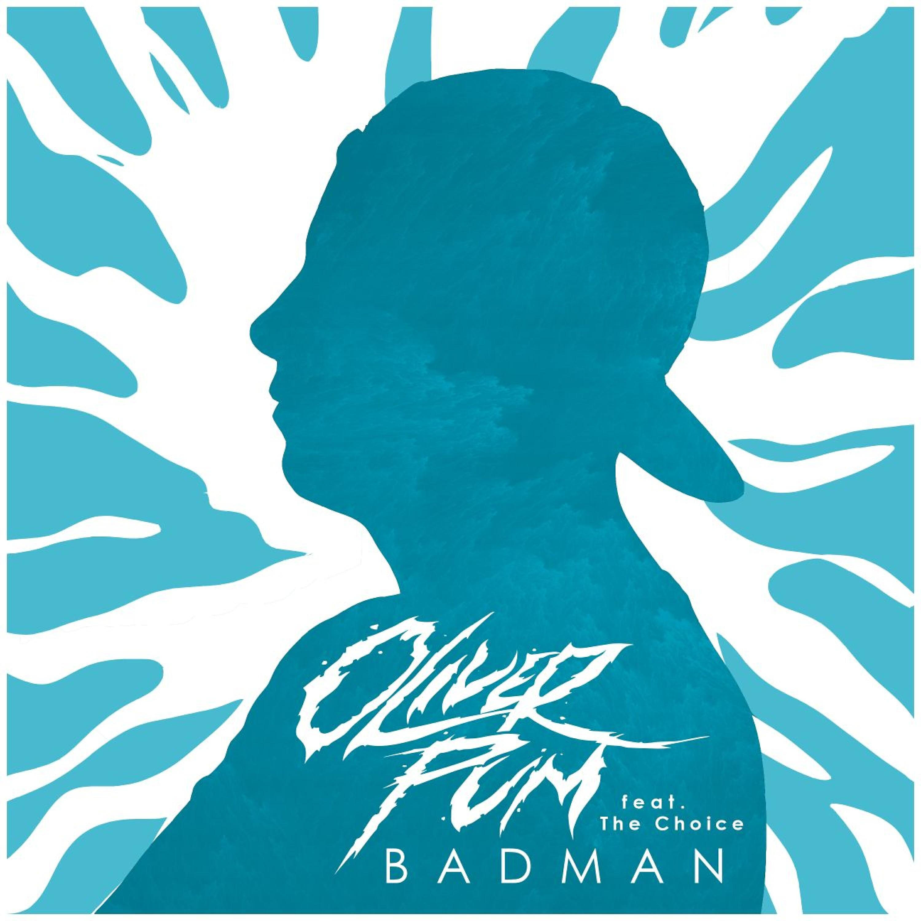 Oliver Pum - Badman