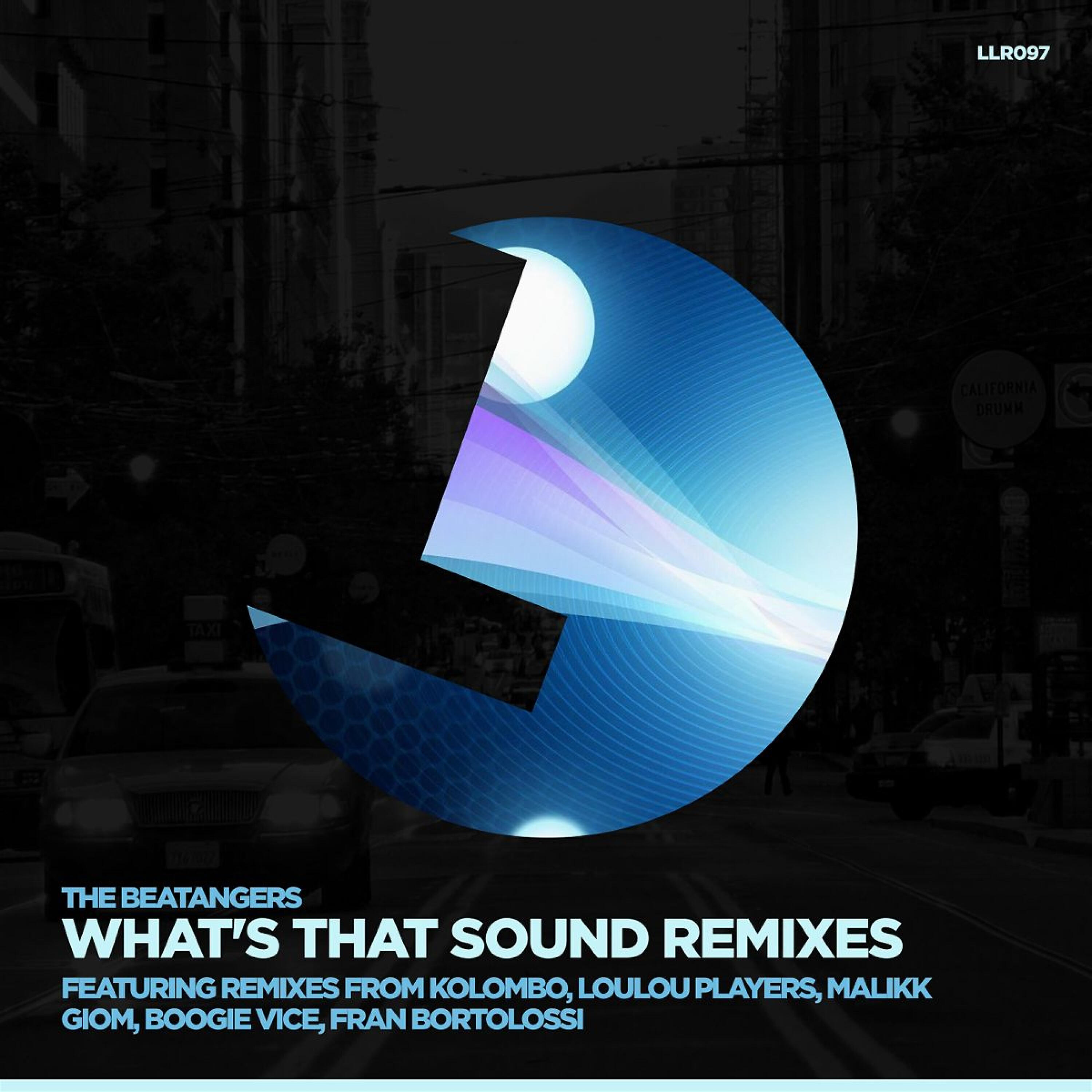 The Beatangers - What's That Sound (Fran Bortolossi Remix)