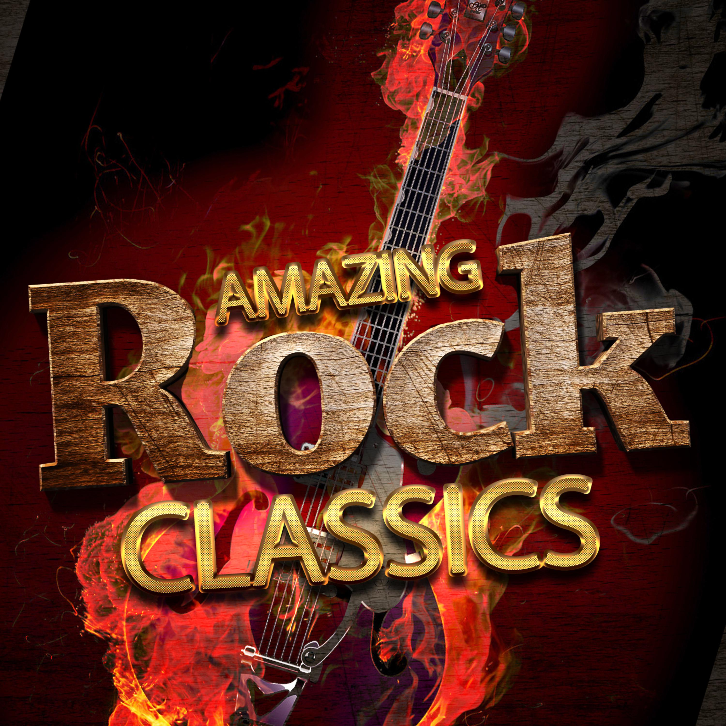 Постер альбома Amazing Rock Classics