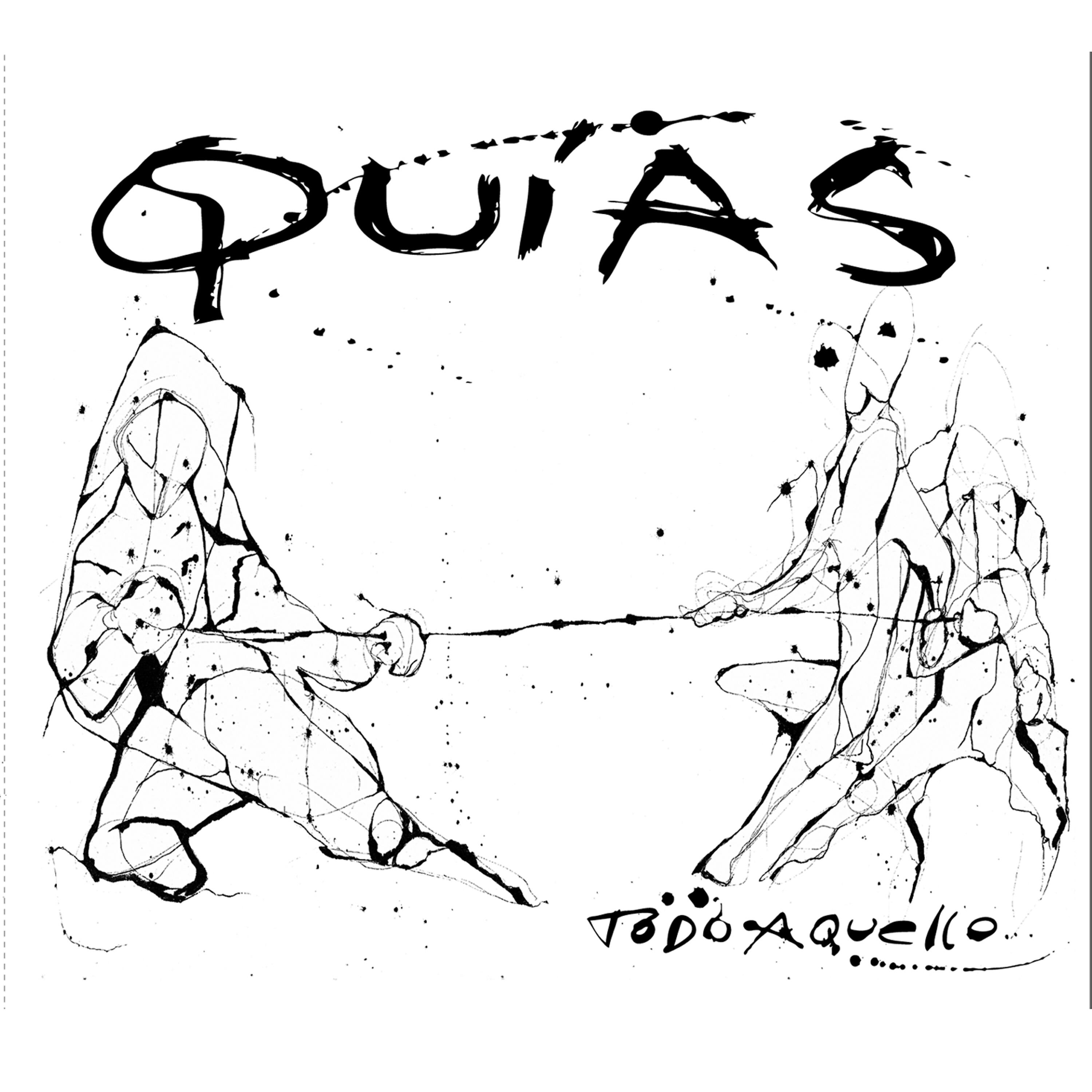 Quías - Todo Gira en Torno a Ello