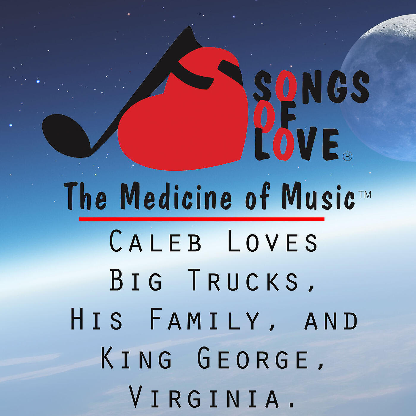 C. Allocco - Caleb Loves Big Trucks, His Family, and King George, Virginia.
