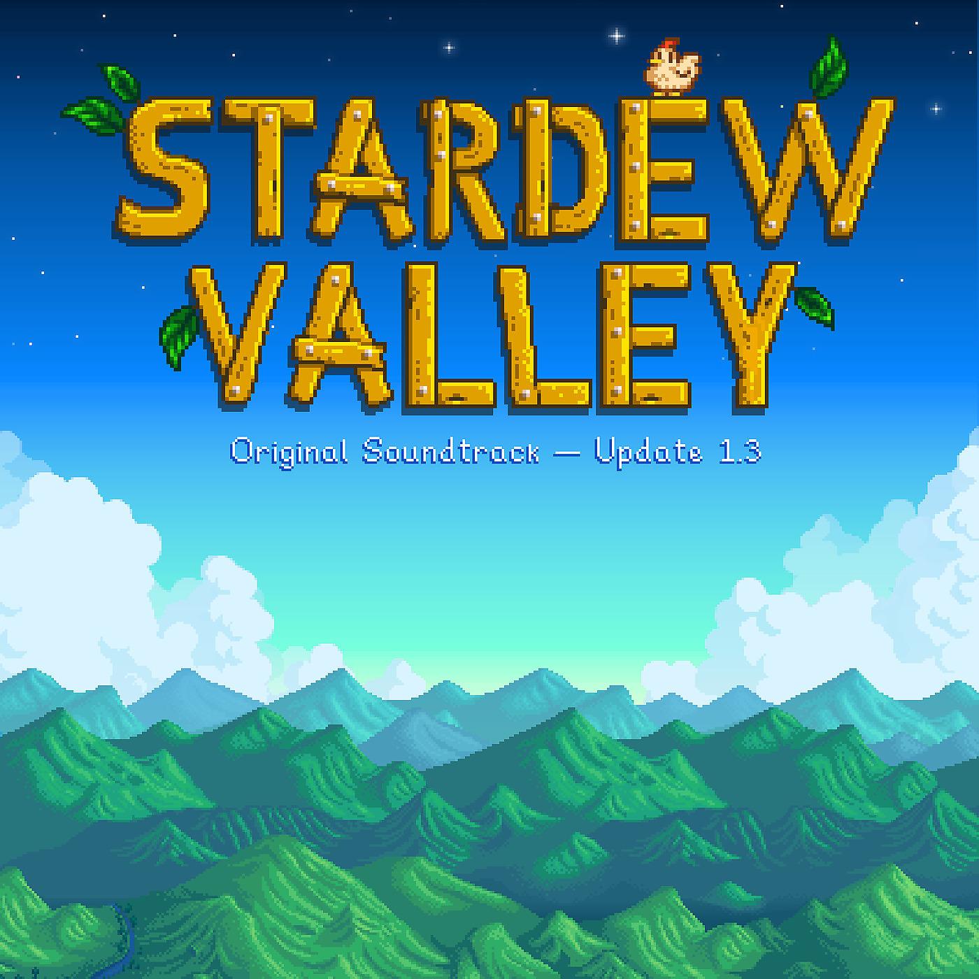 Постер альбома Stardew Valley Update 1.3 (Original Game Soundtrack)