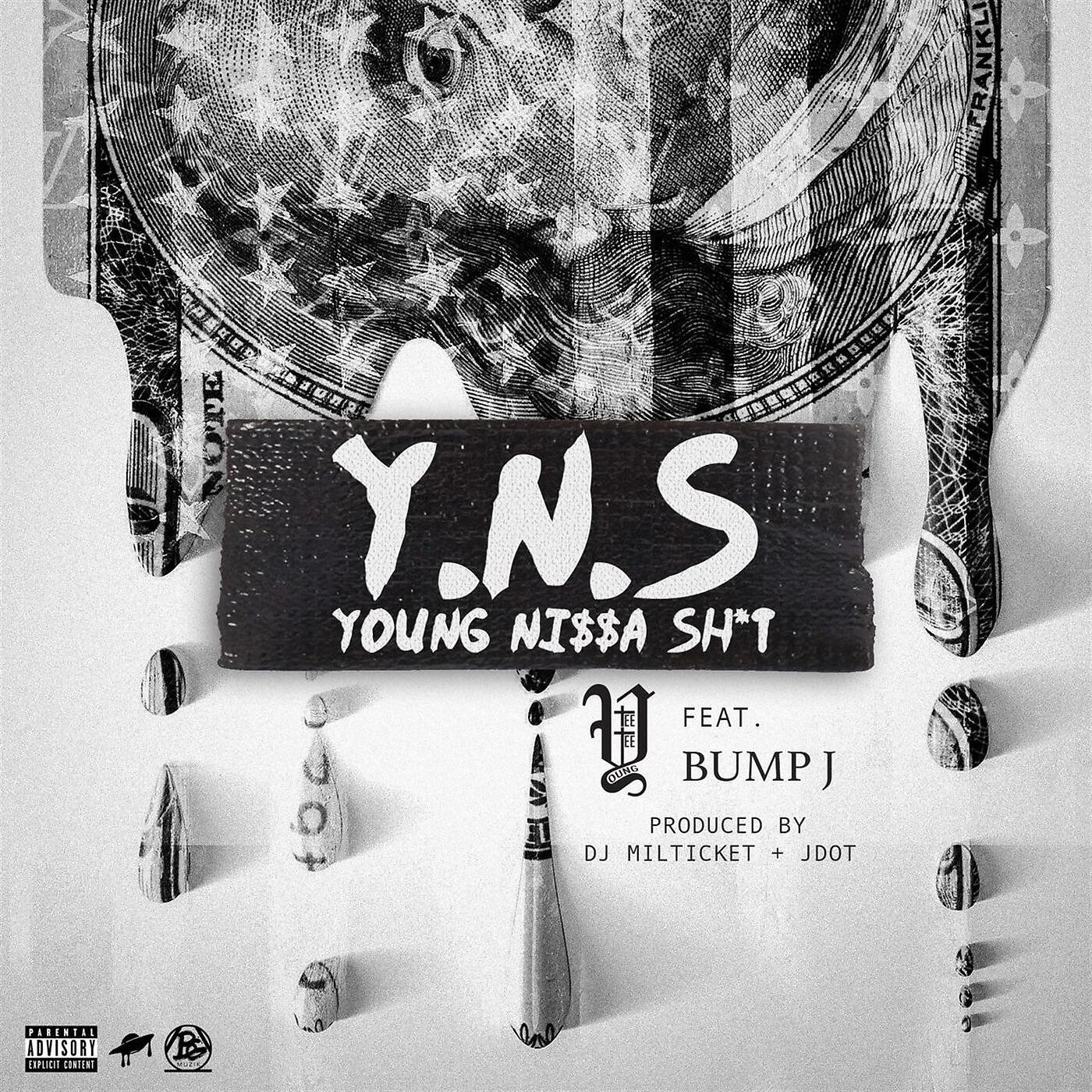 Young TeeTee - Y.n.S (feat. Bump J)
