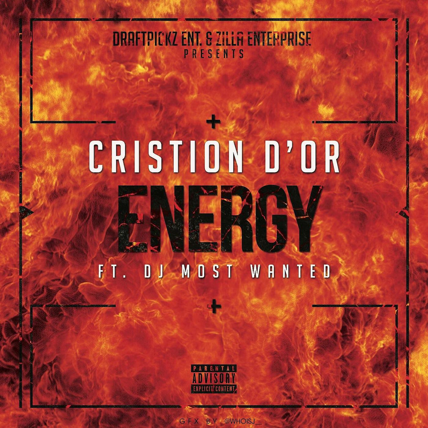 Cristion D'or - Energy (feat. DJ Most Wanted)