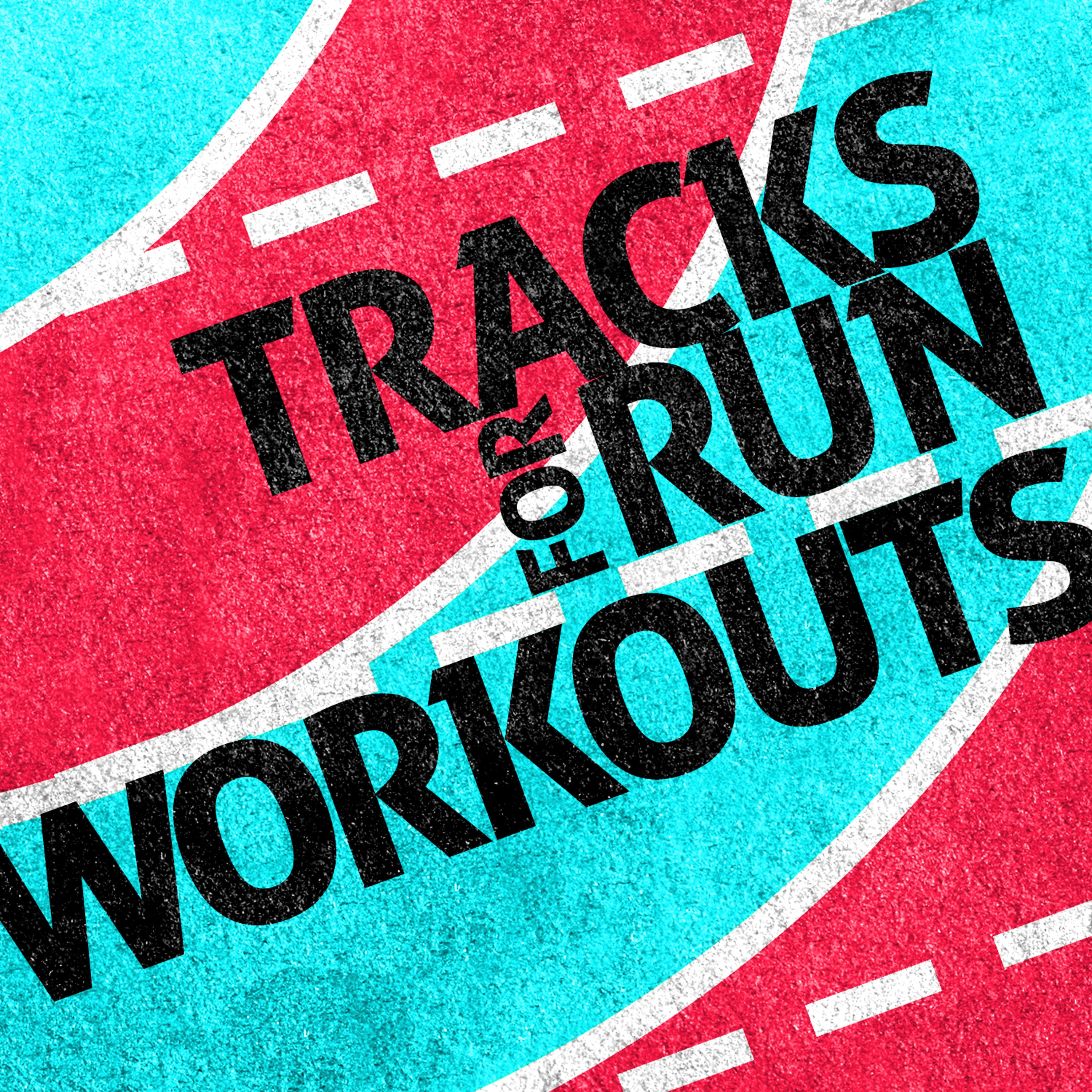 Постер альбома Tracks for Run Workouts