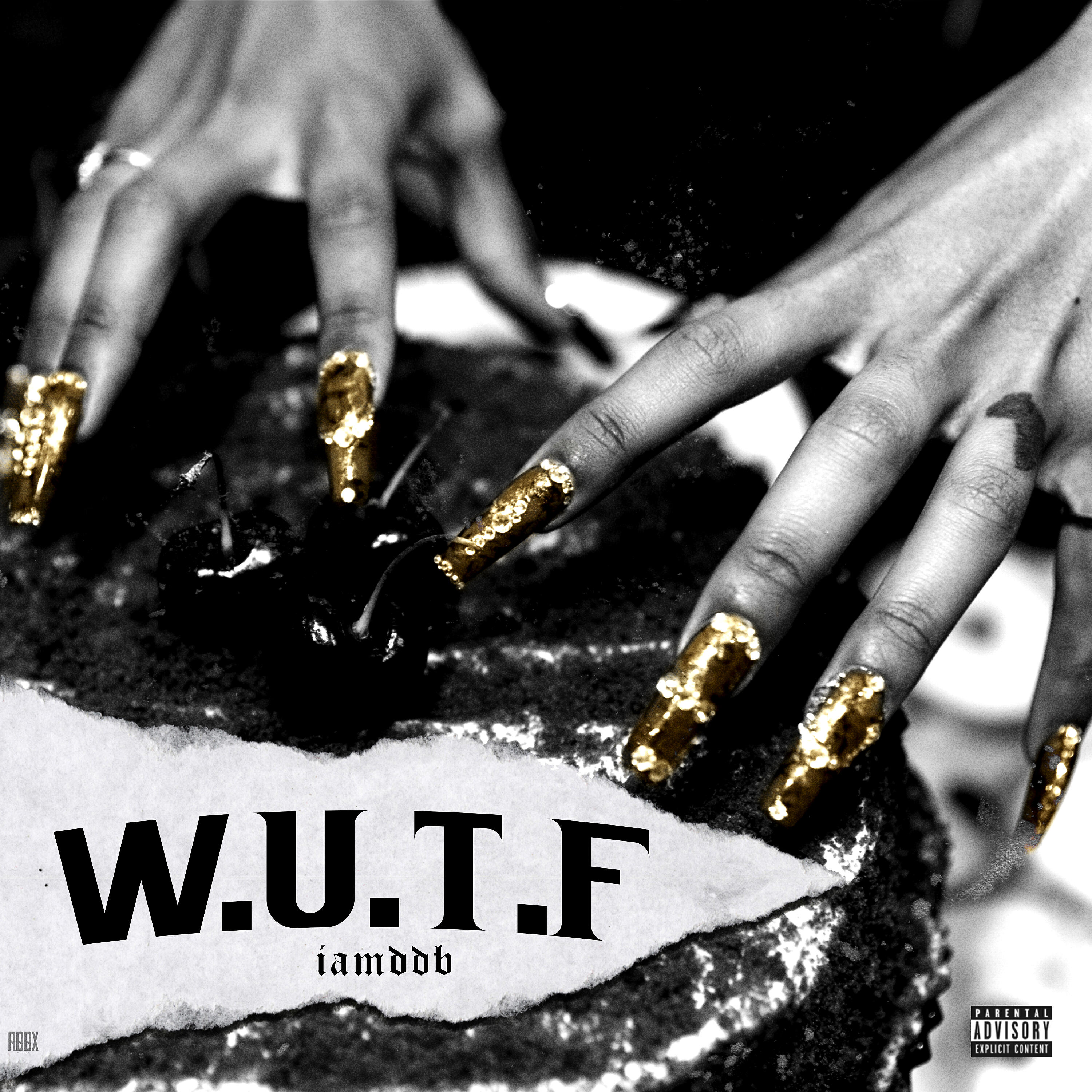 IAMDDB - Wokeuptoflexxx (WUTF)