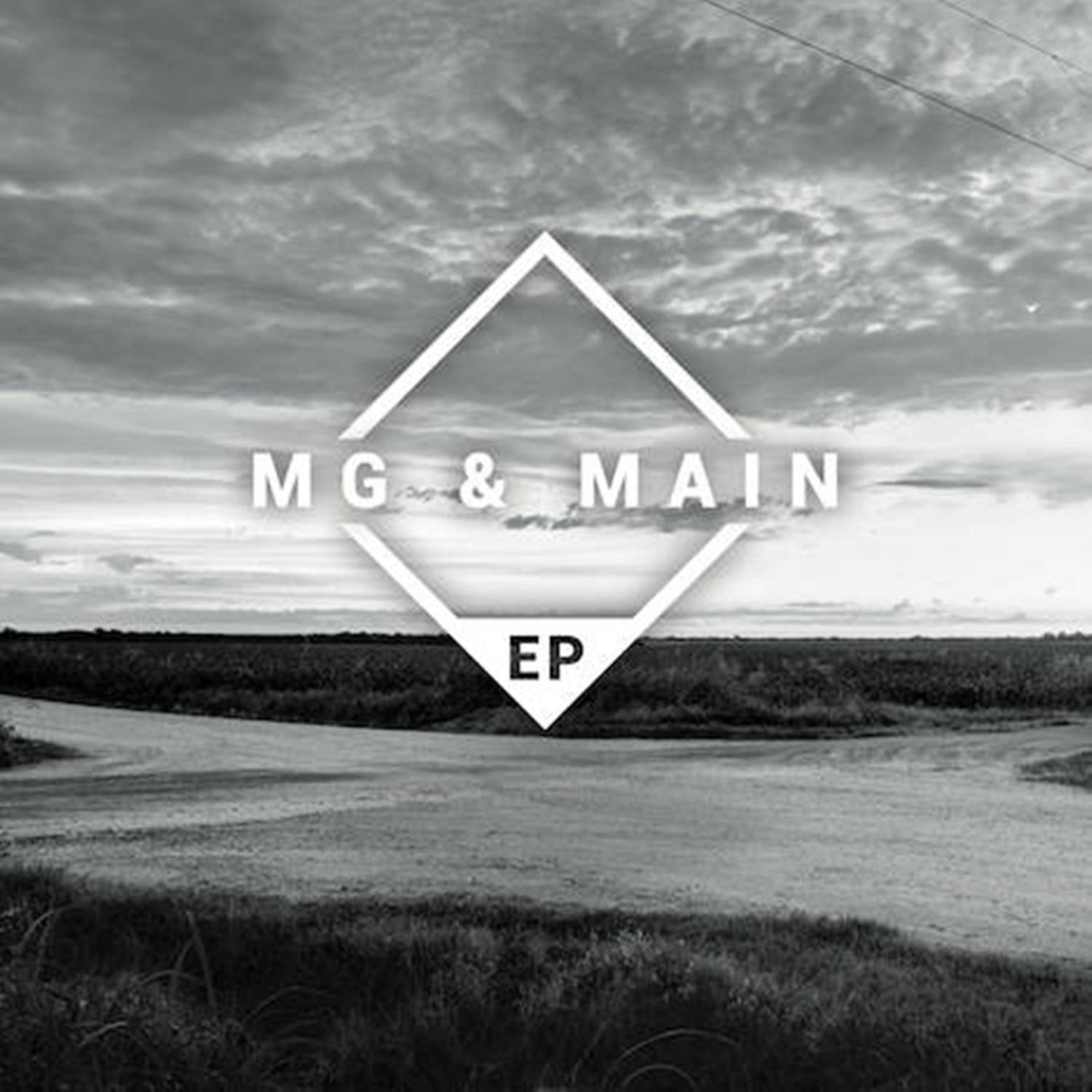 Постер альбома MG & Main - EP