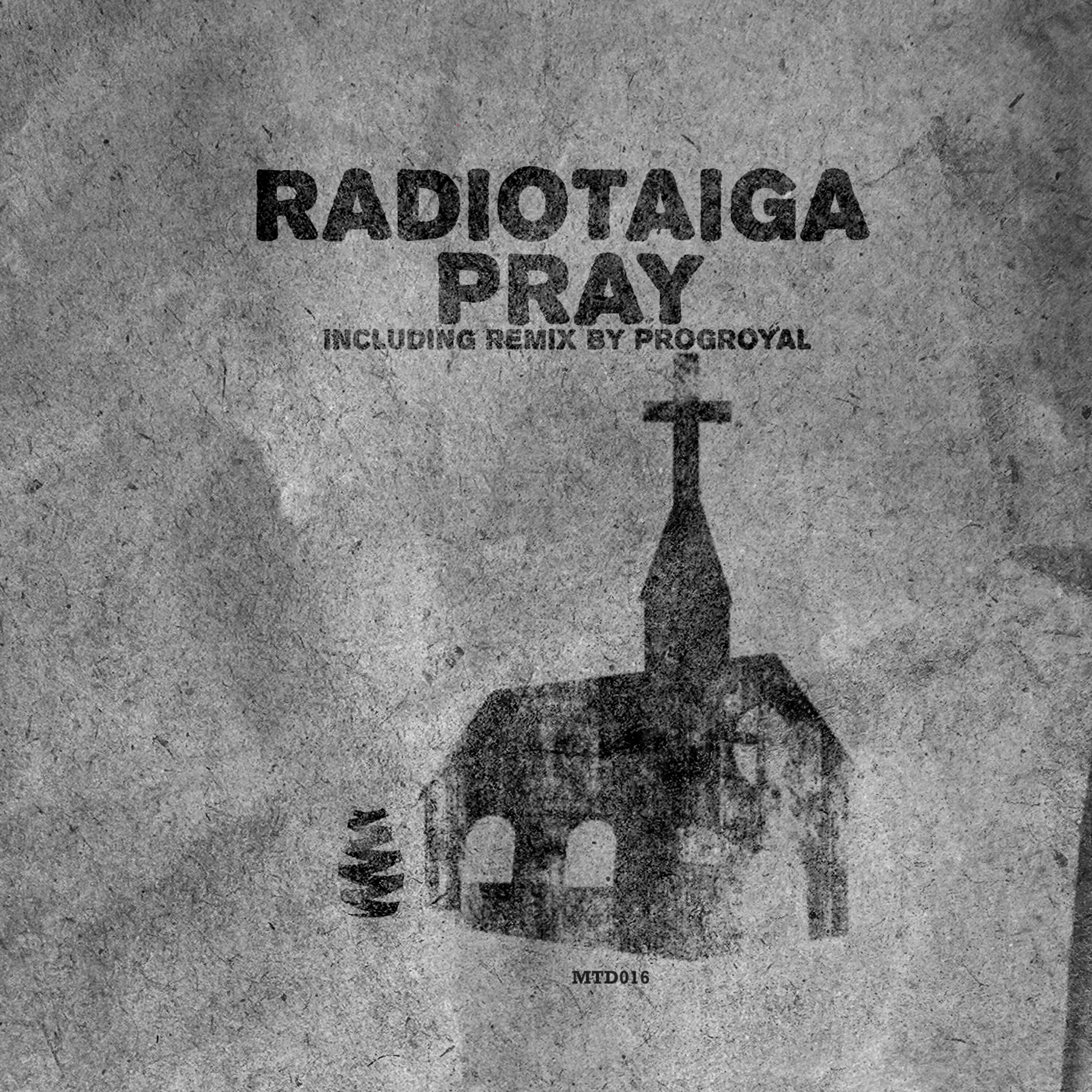 RadioTaiga - Pray (PROGroyal Remix)