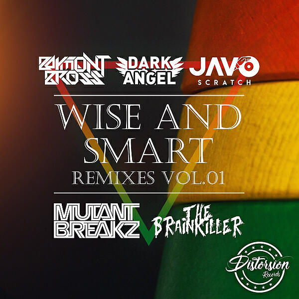 Baymont Bross - Wise & Start  (feat. Javo Scratch) (The Brainkiller Remix)