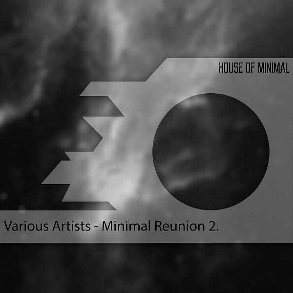Постер альбома Minimal Reunion 2.